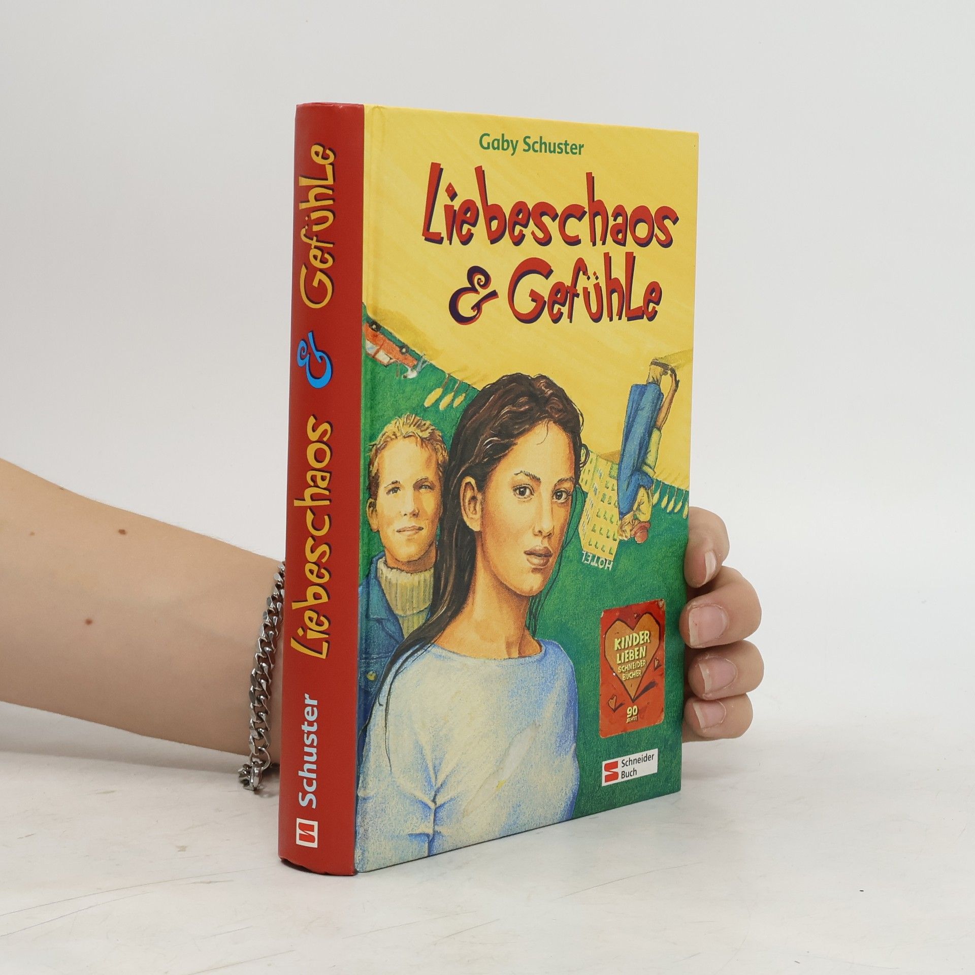 Gaby Schuster Liebeschaos & Gefühle