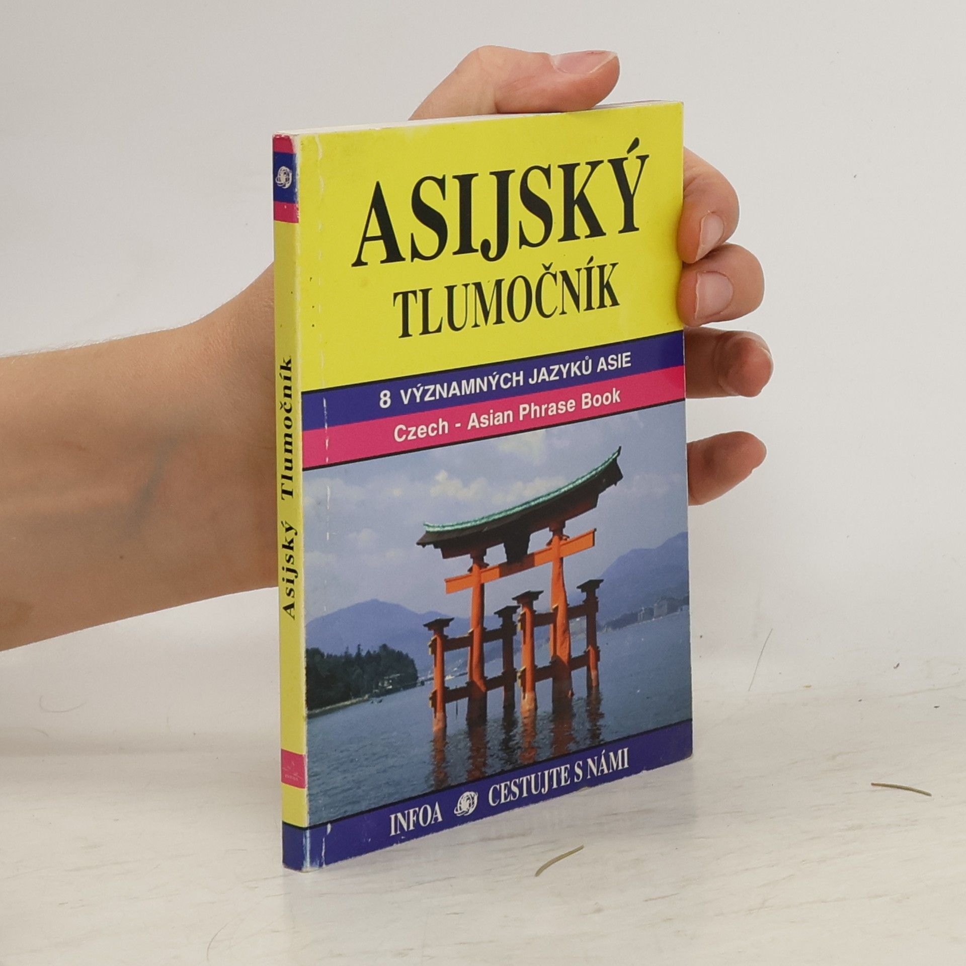 Collectif d'auteurs Asijský tlumočník. 8 významných jazyků Asie