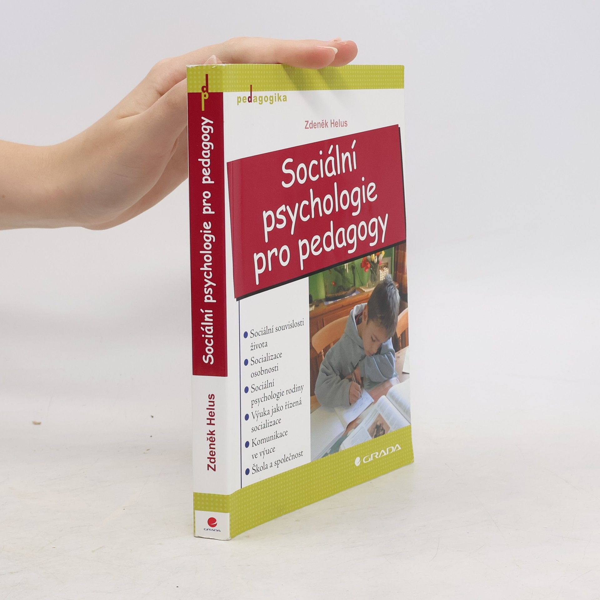 Zdeněk Helus Sociální psychologie pro pedagogy