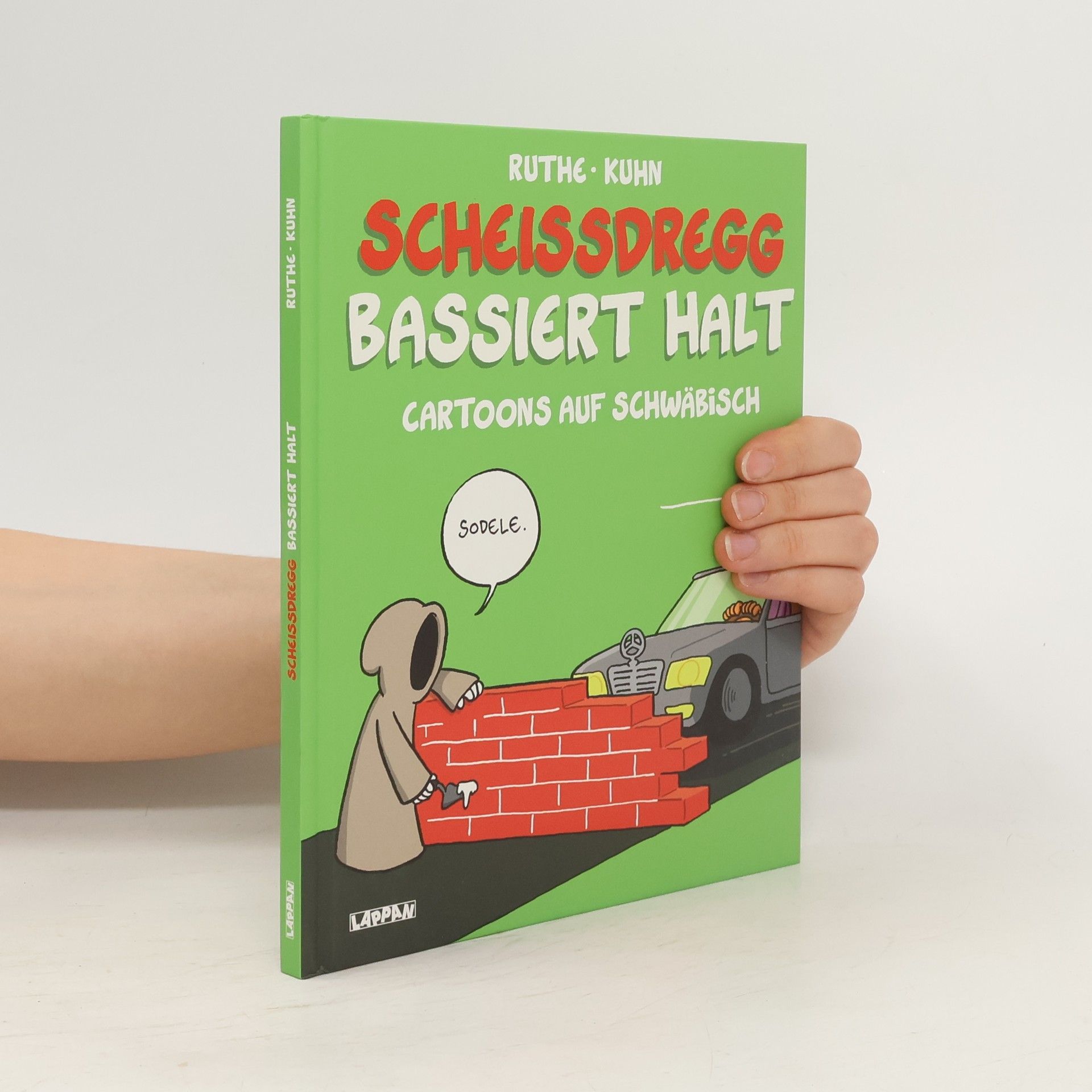 Ralph Ruthe Scheissdregg bassiert halt