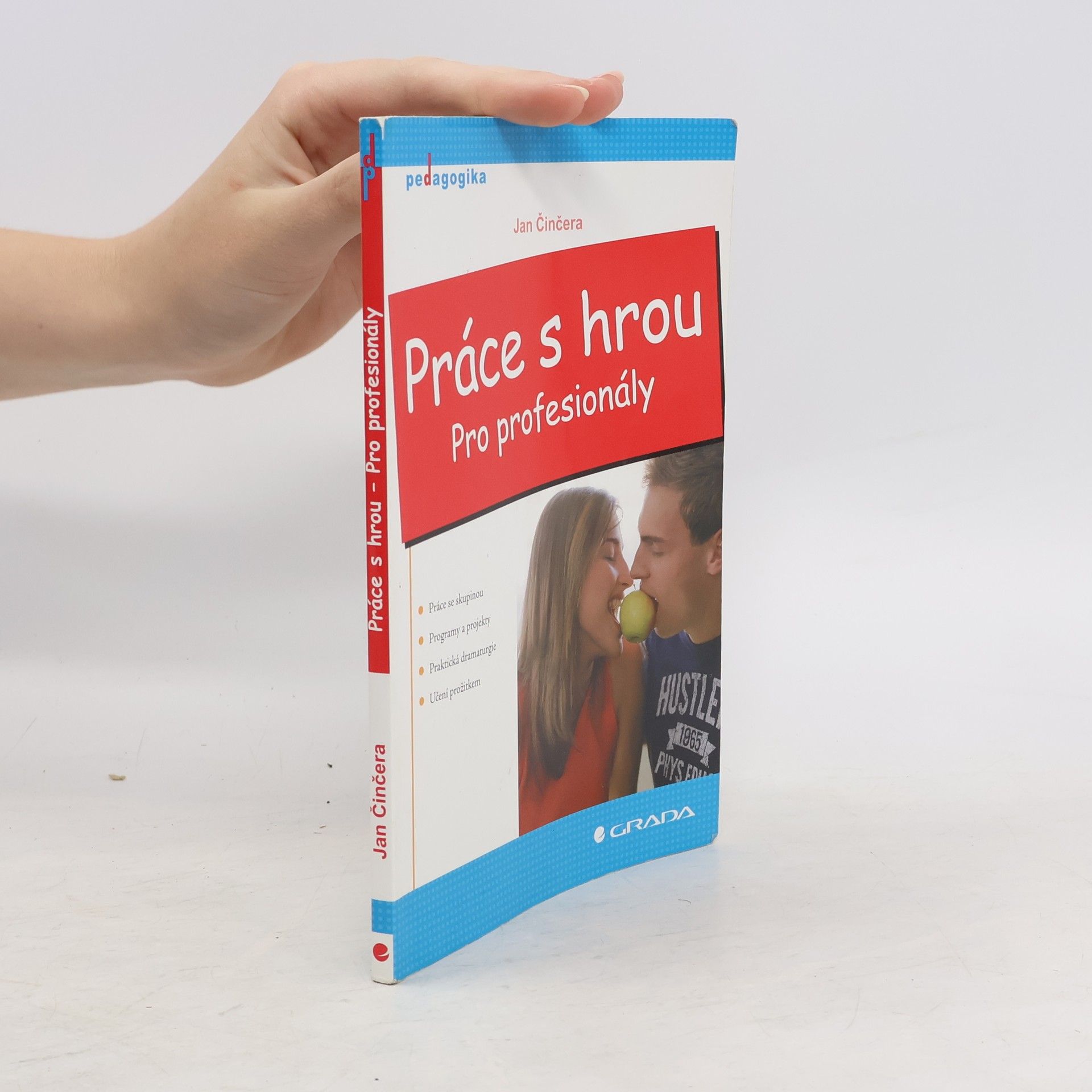 Jan Činčera Práce s hrou: Pro profesionály