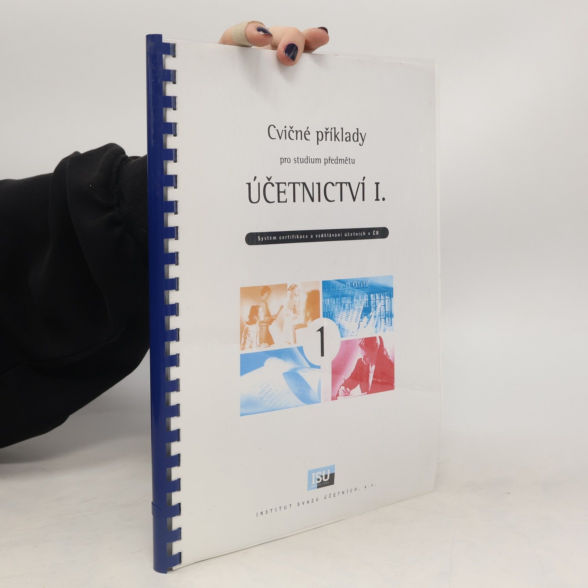 Tomáš Líbal Cvičné příklady pro studium předmětu Účetnictví I.