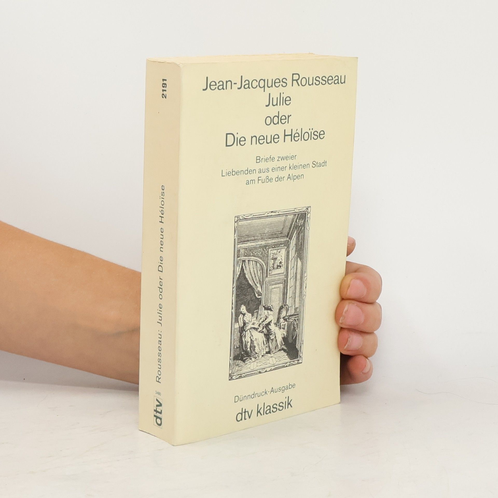 Jean-Jacques Rousseau Julie oder die neue Héloi͏̈se