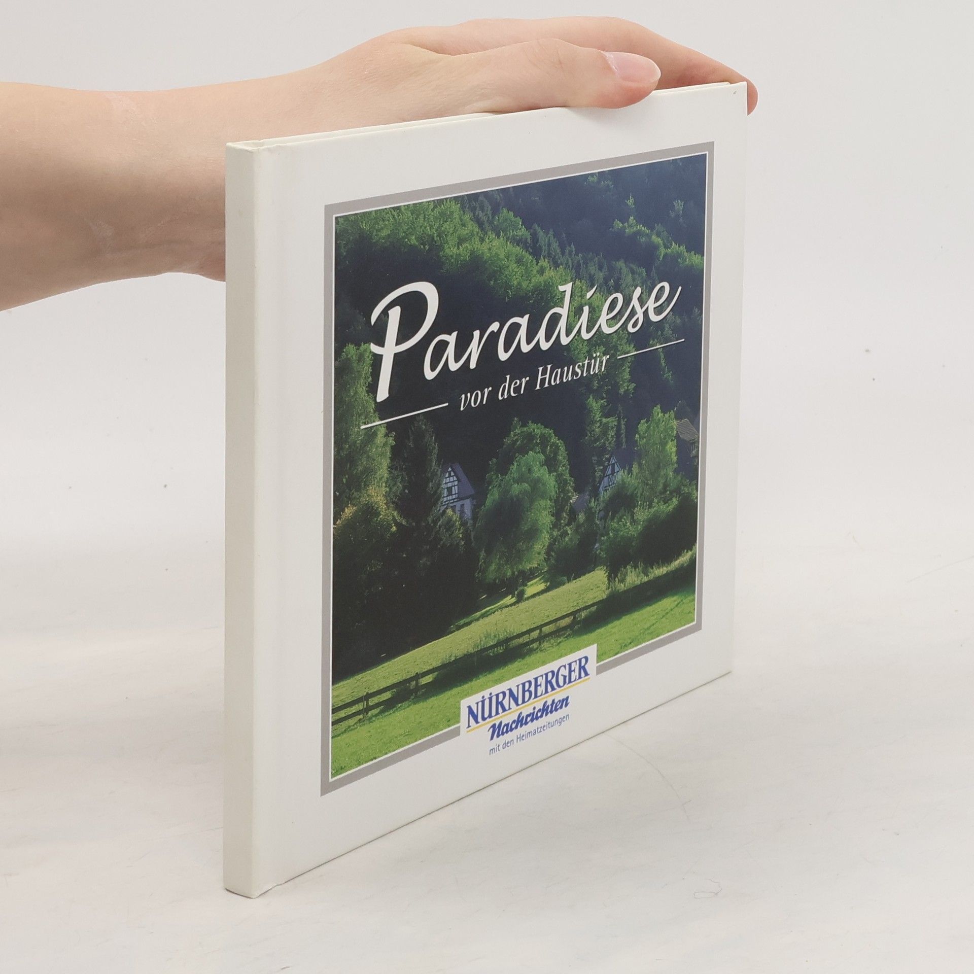 AA.VV. Paradiese vor der Haustür