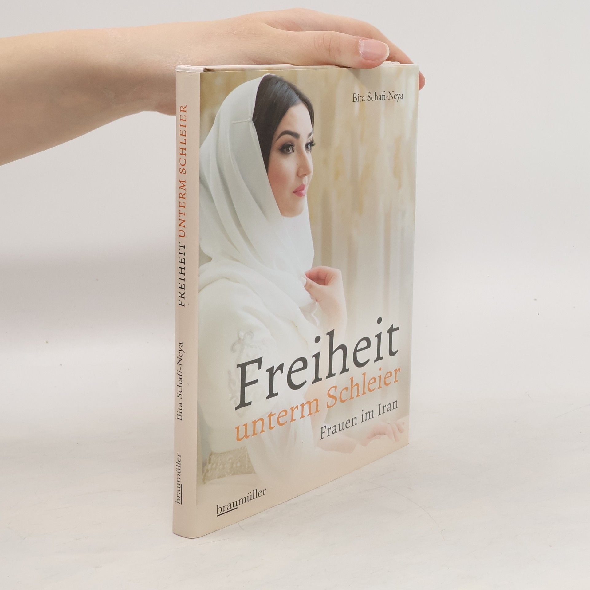 Bita Schafi Neya Freiheit unterm Schleier