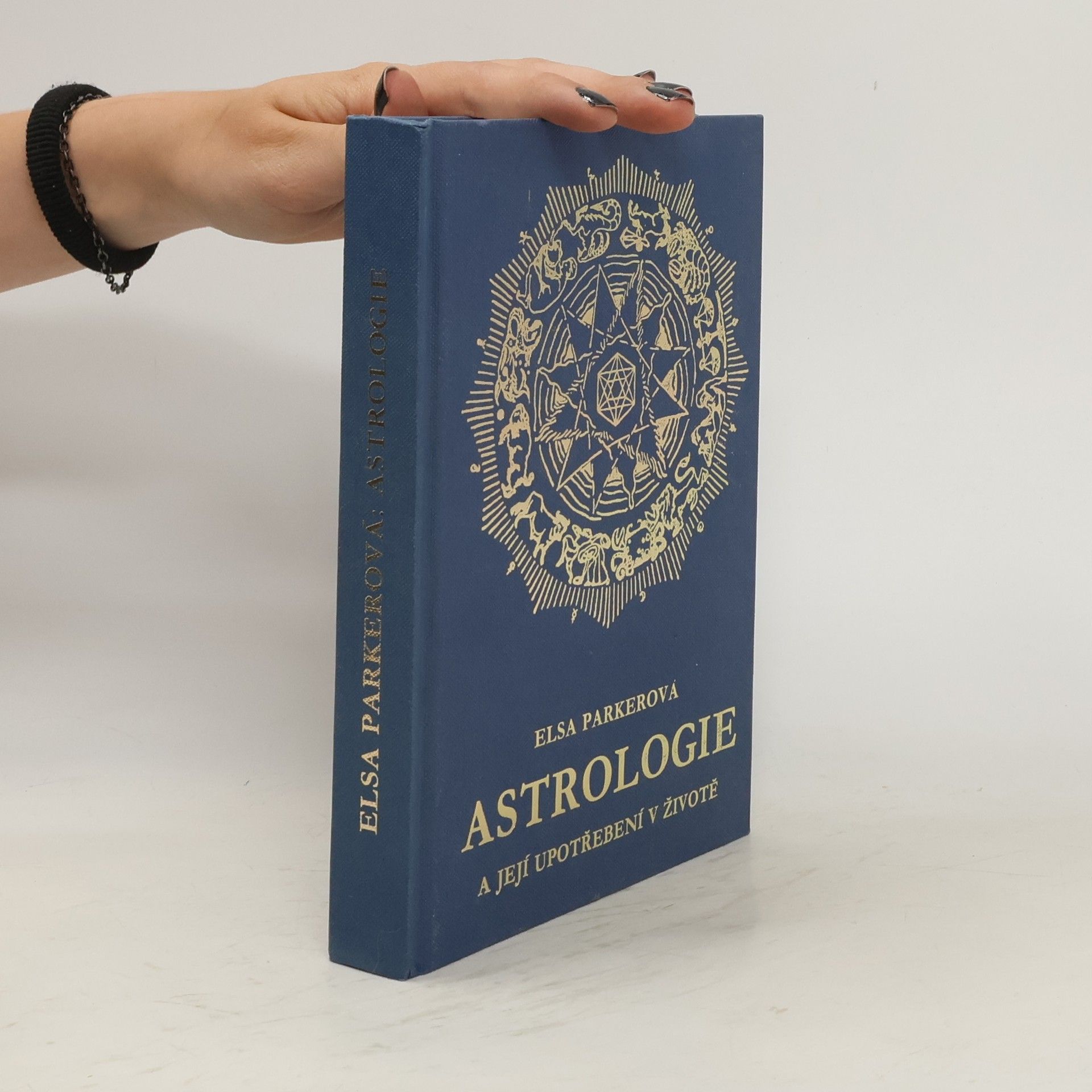 Else Parker Astrologie a její upotřebení v životě