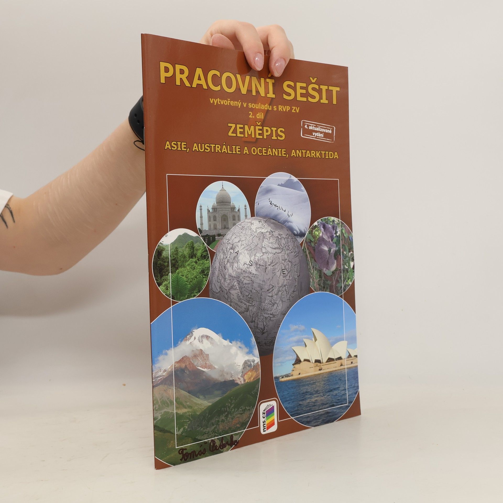 Roman Burda Zeměpis : putování po světadílech : pracovní sešit. 2. díl, Asie, Austrálie a Oceánie, Antarktida