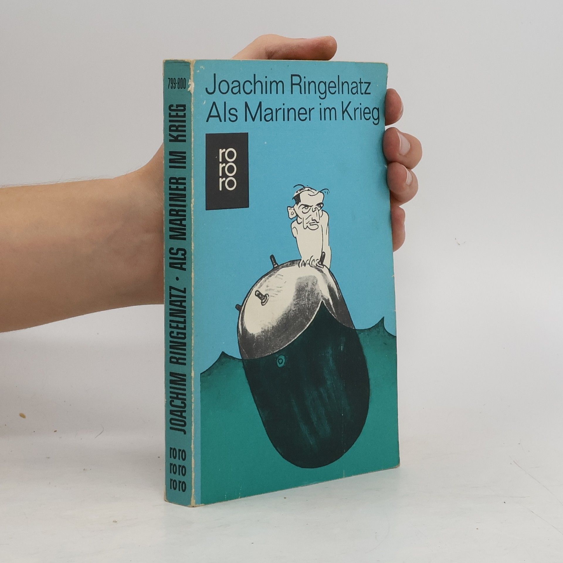 Joachim Ringelnatz Als Mariner im Krieg