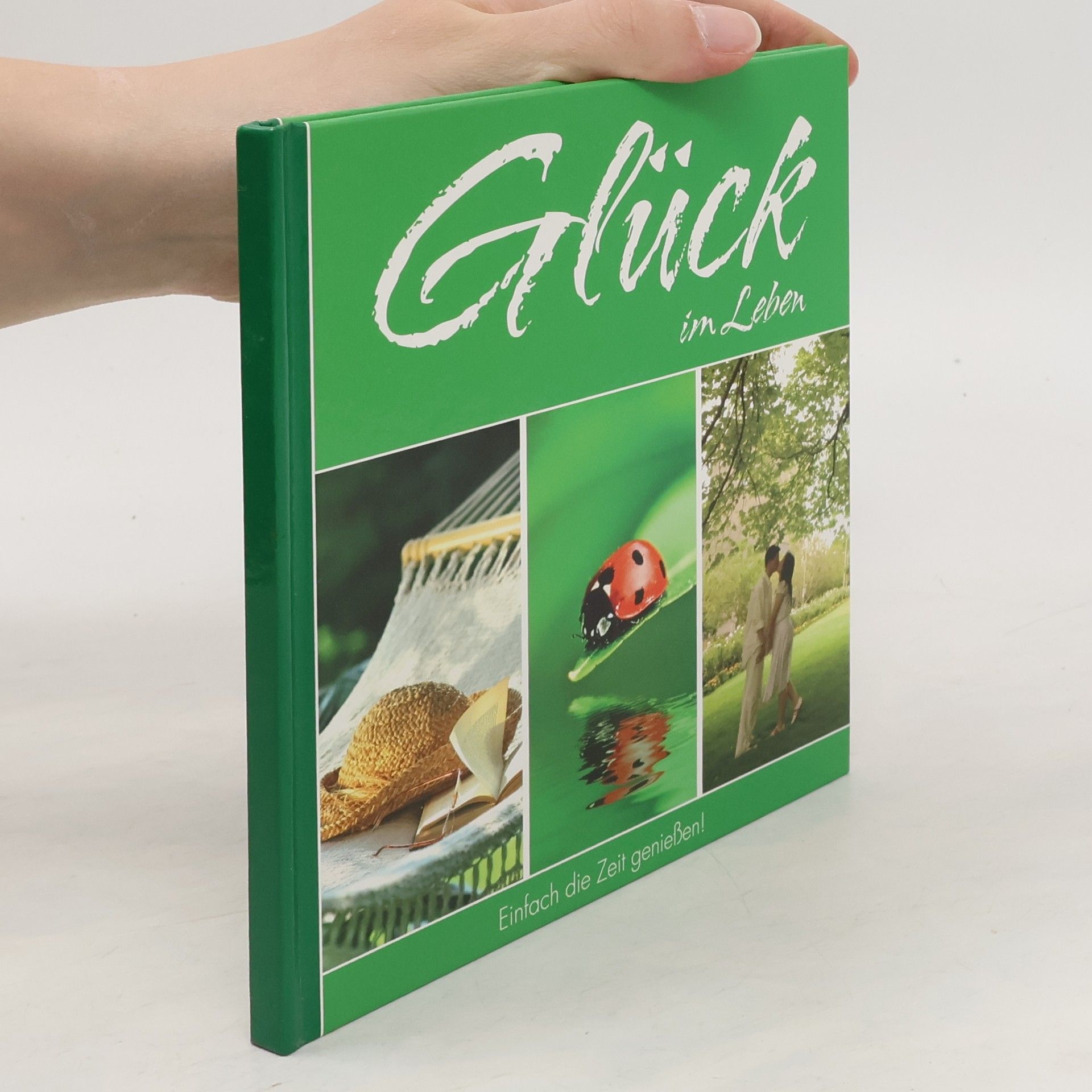 Autorenkollektiv Glück im Leben