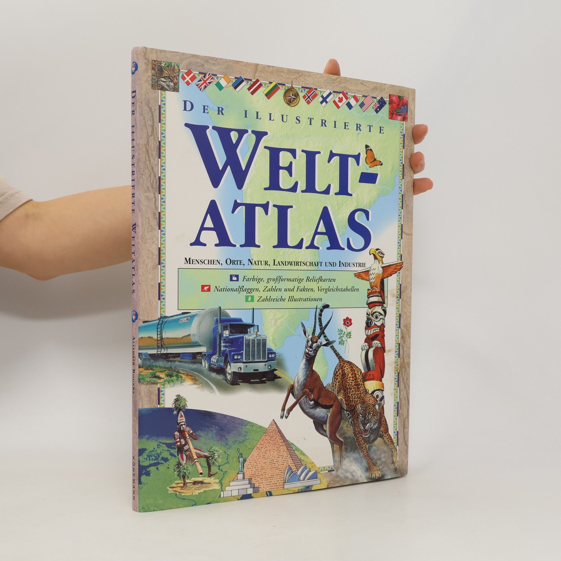 Alisdair Rogers Der illustrierte Weltatlas