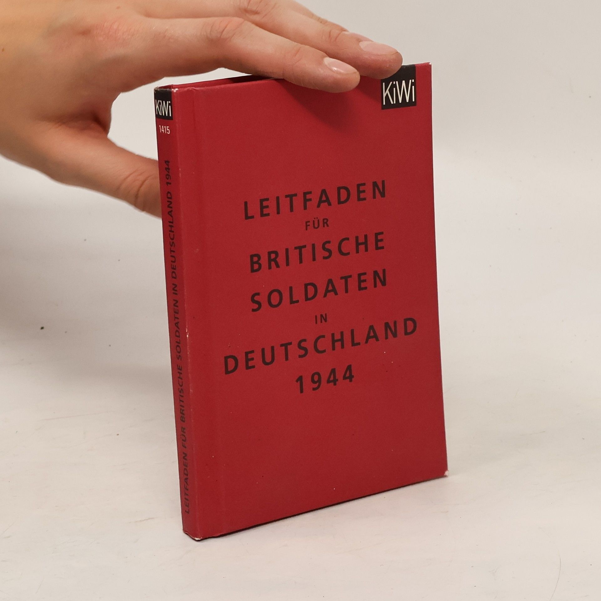 Klaus Modick Leitfaden für britische Soldaten in Deutschland 1944