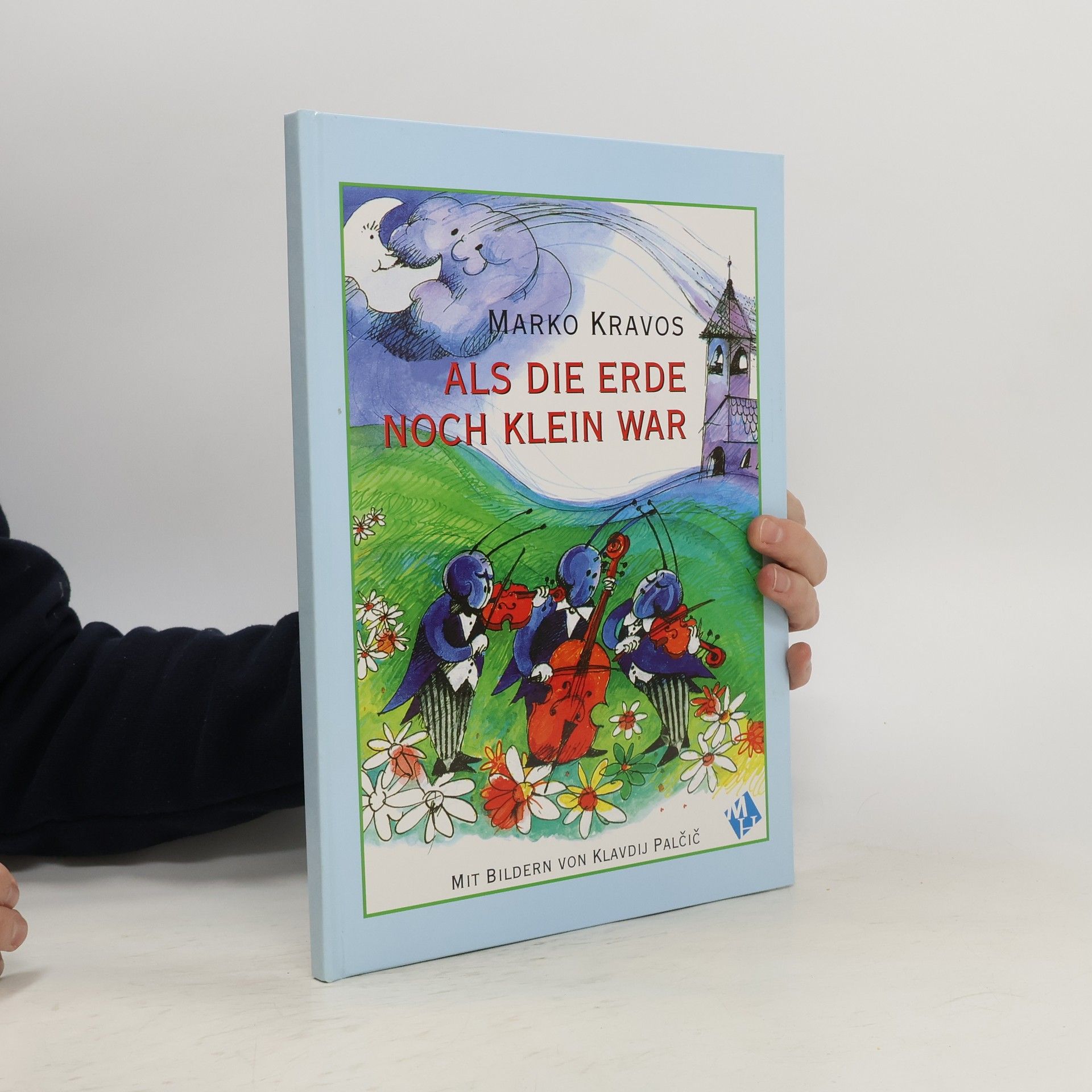 Marko Kravos Als die Erde noch klein war