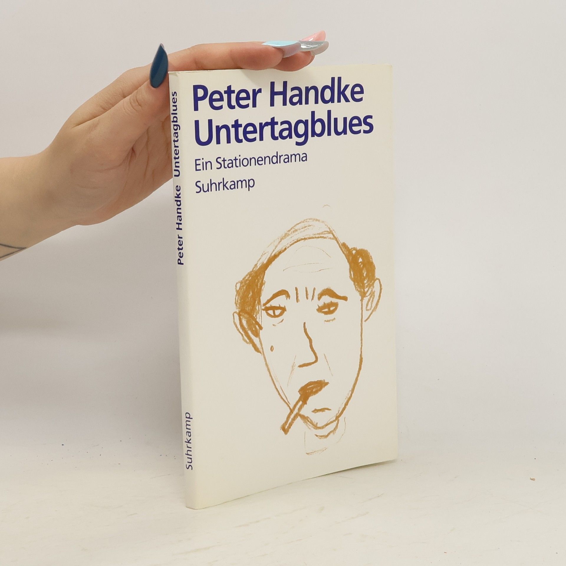 Peter Handke Untertagblues
