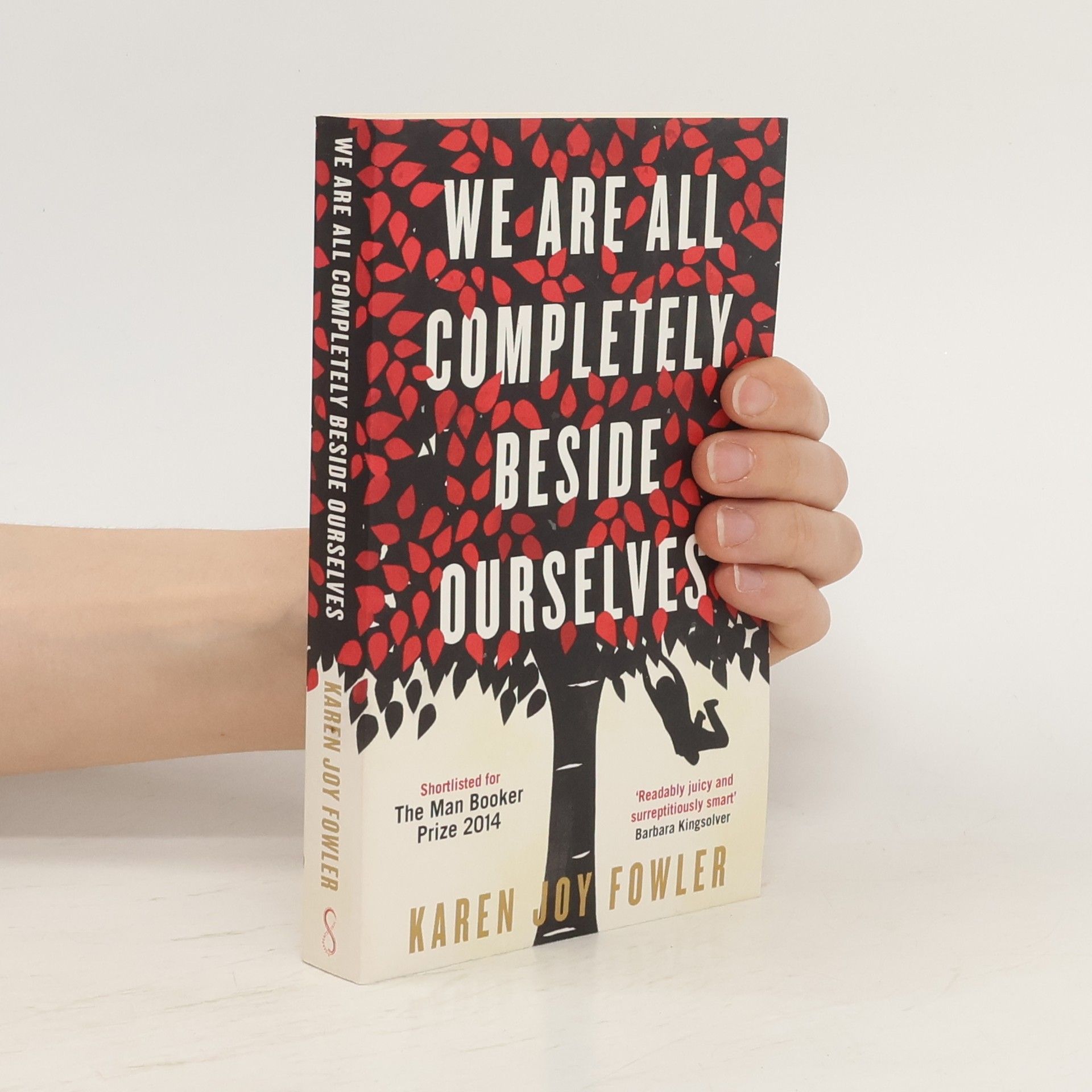 Karen Joy Fowler We Are All Completely Beside Ourselves