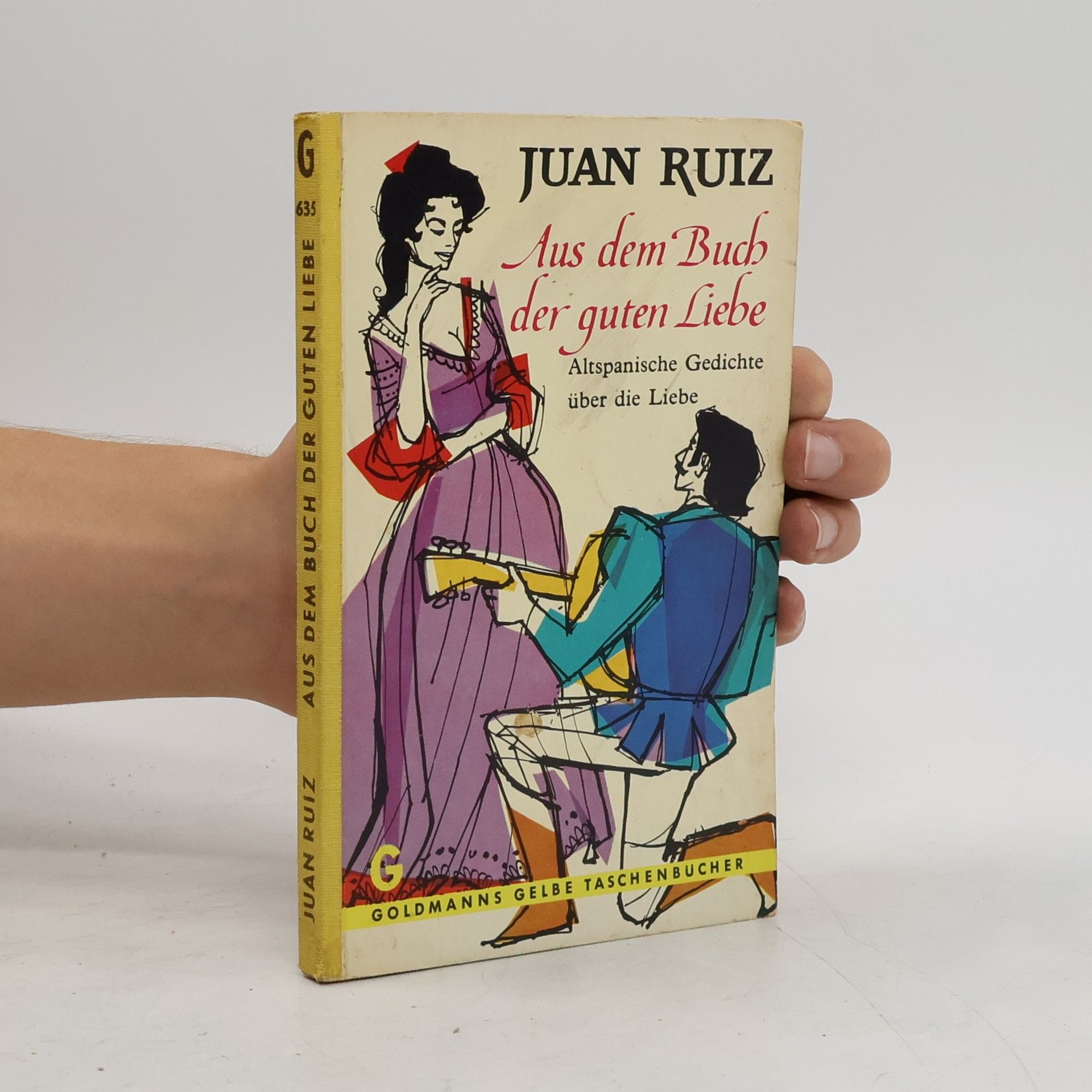 Juan Ruiz Aus dem Buch der guten Liebe