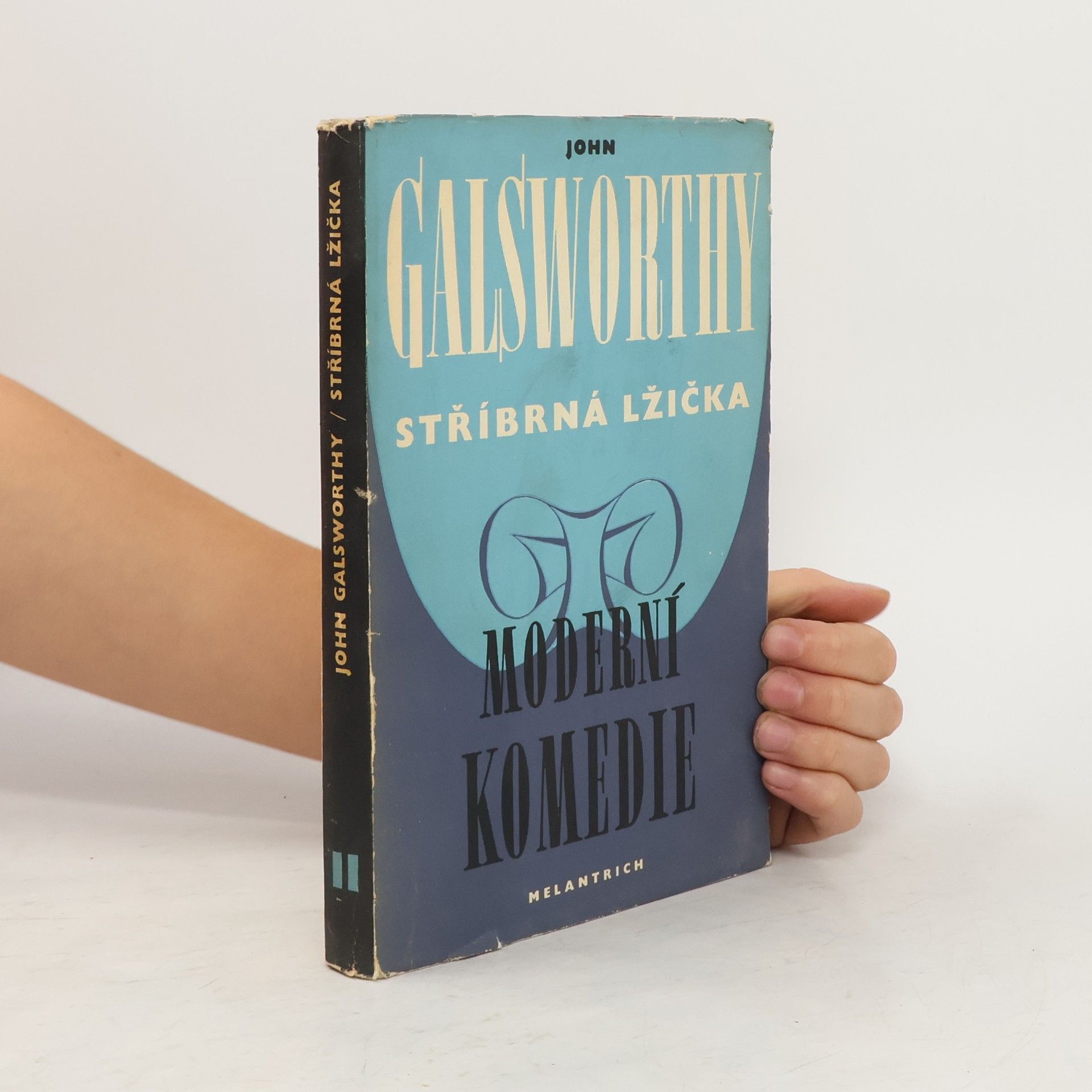 John Galsworthy Moderní komedie 2. Stříbrná lžička