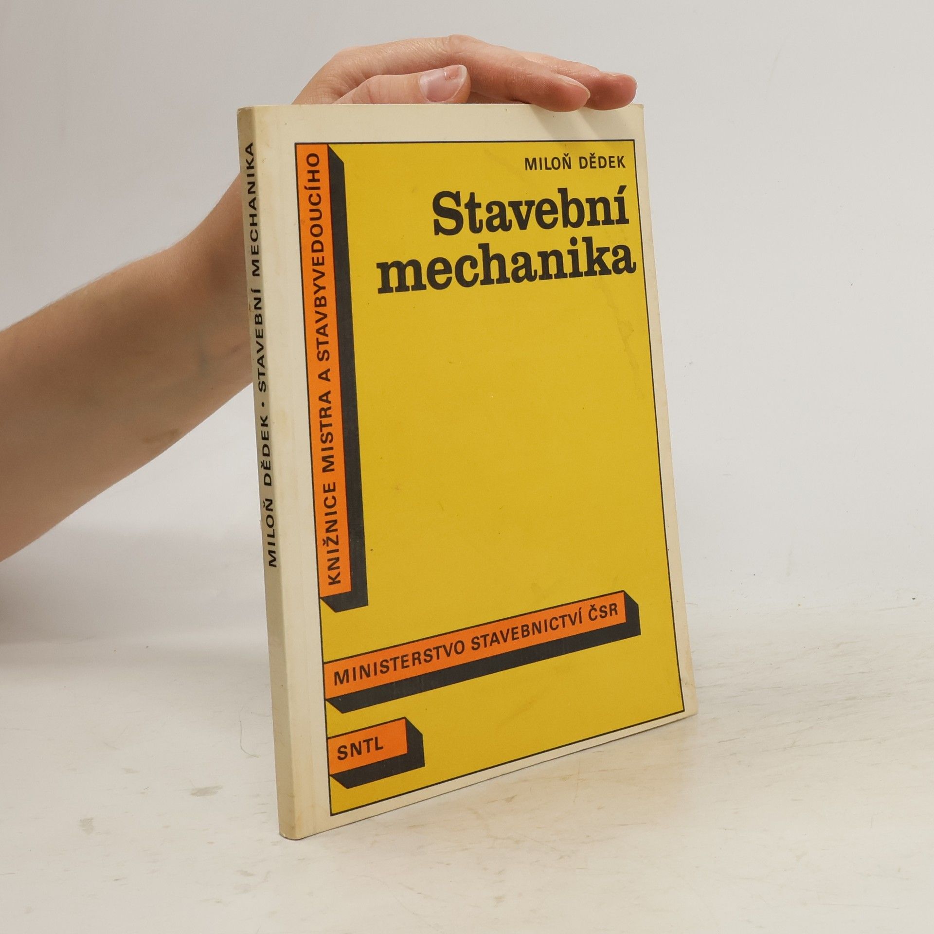 Miloň Dědek Stavební mechanika