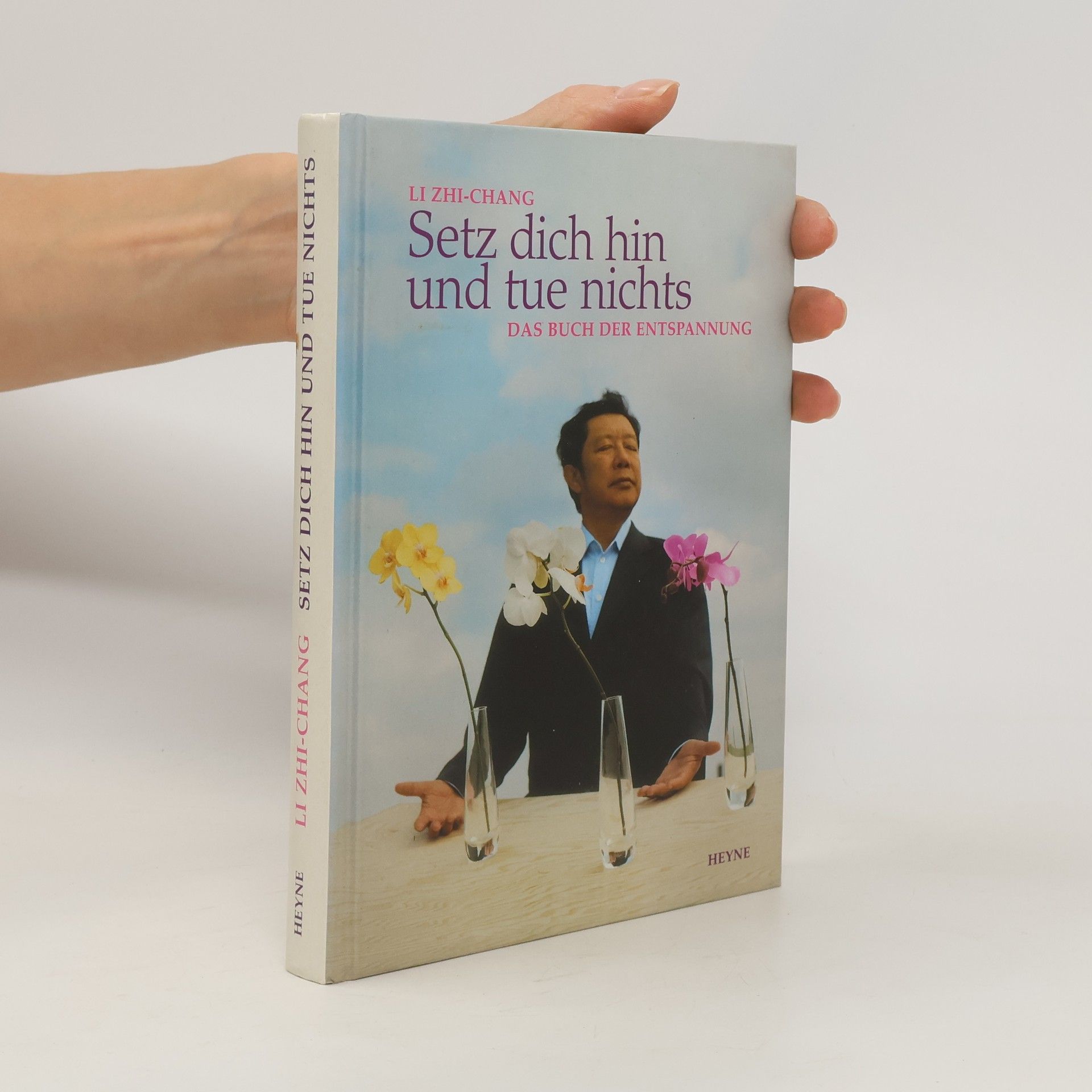 Zhi Chang Li Setz dich hin und tue nichts