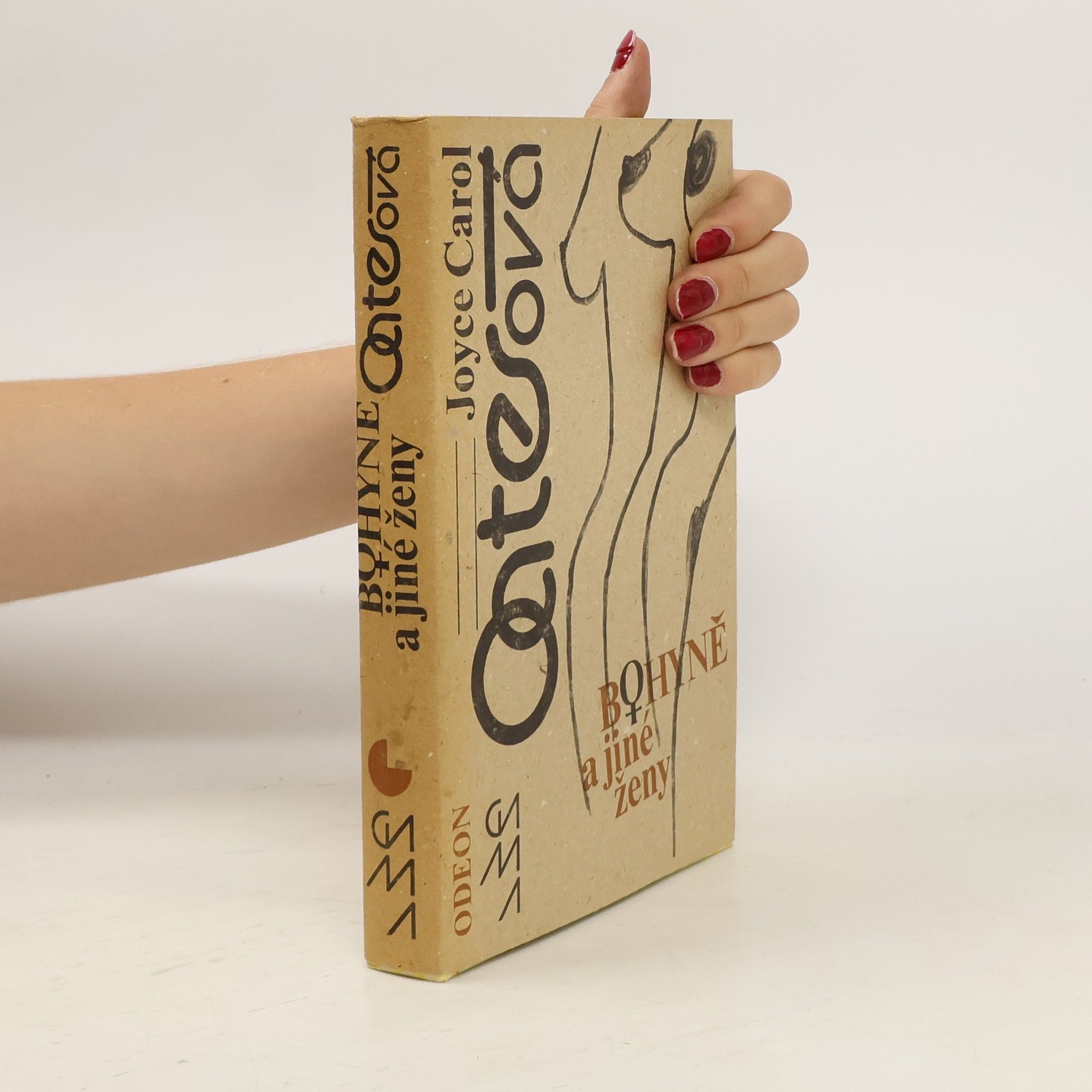 Joyce Carol Oates Bohyně a jiné ženy