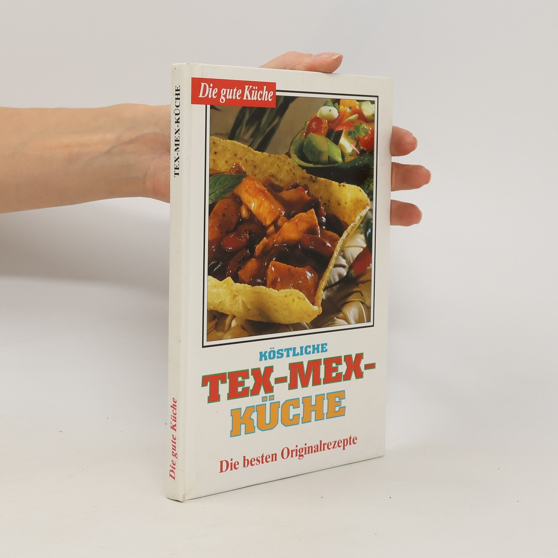Collective Köstliche Tex-Mex-Küche