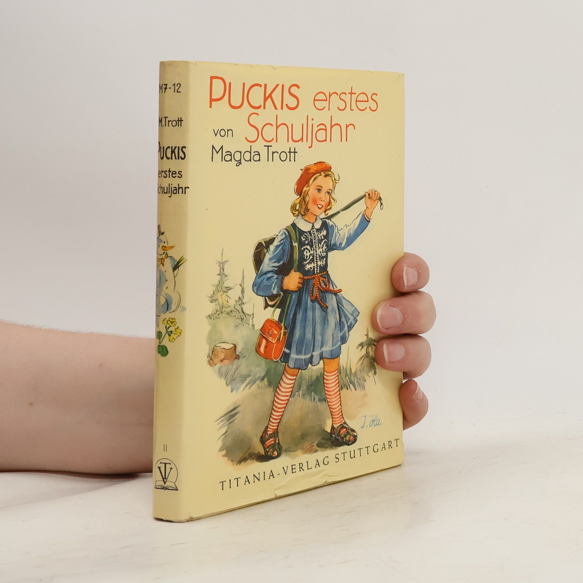 Magda Trott Pucki. Puckis erstes Schuljahr