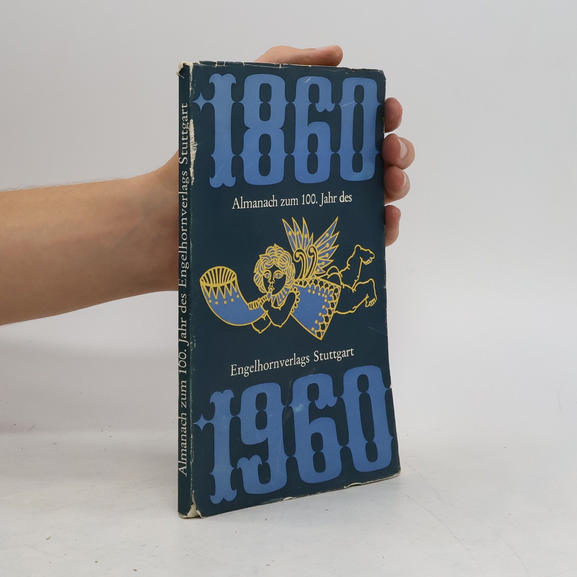 Various authors Almanach zum 100. Jahr des Engelhornverlags Stuttgart