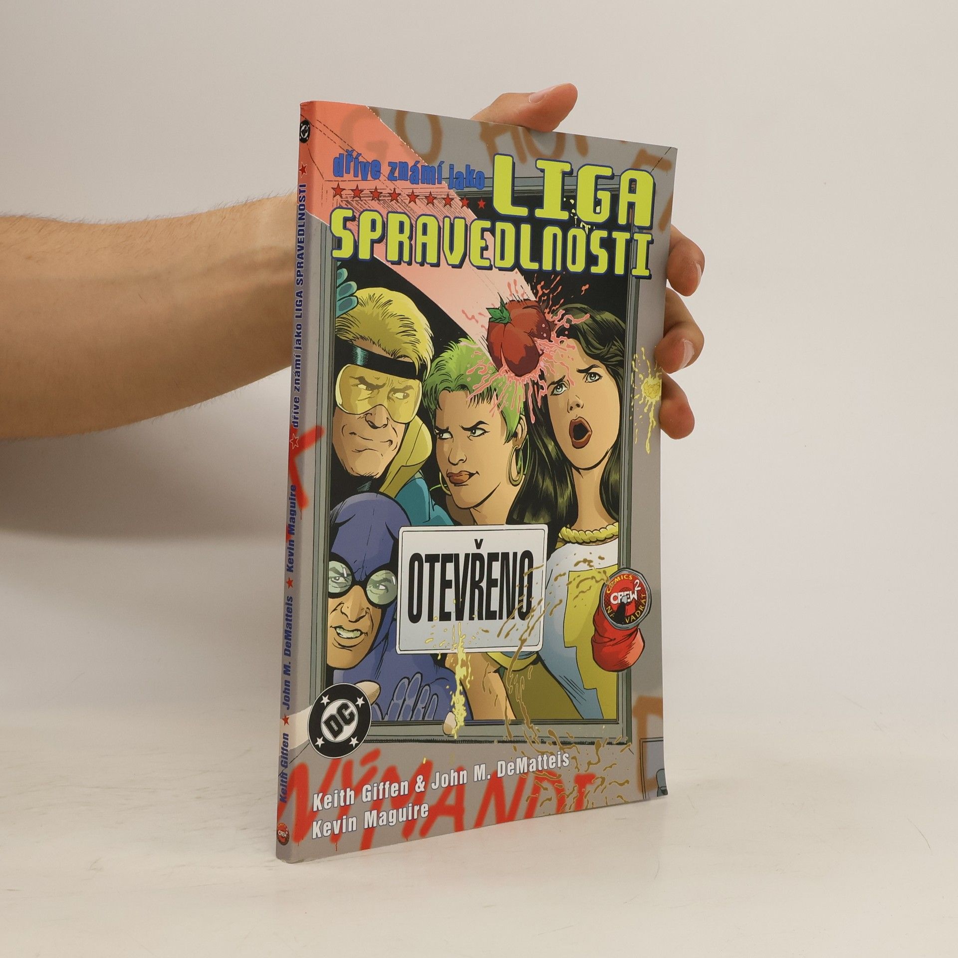Keith Giffen Dříve známí jako Liga spravedlnosti