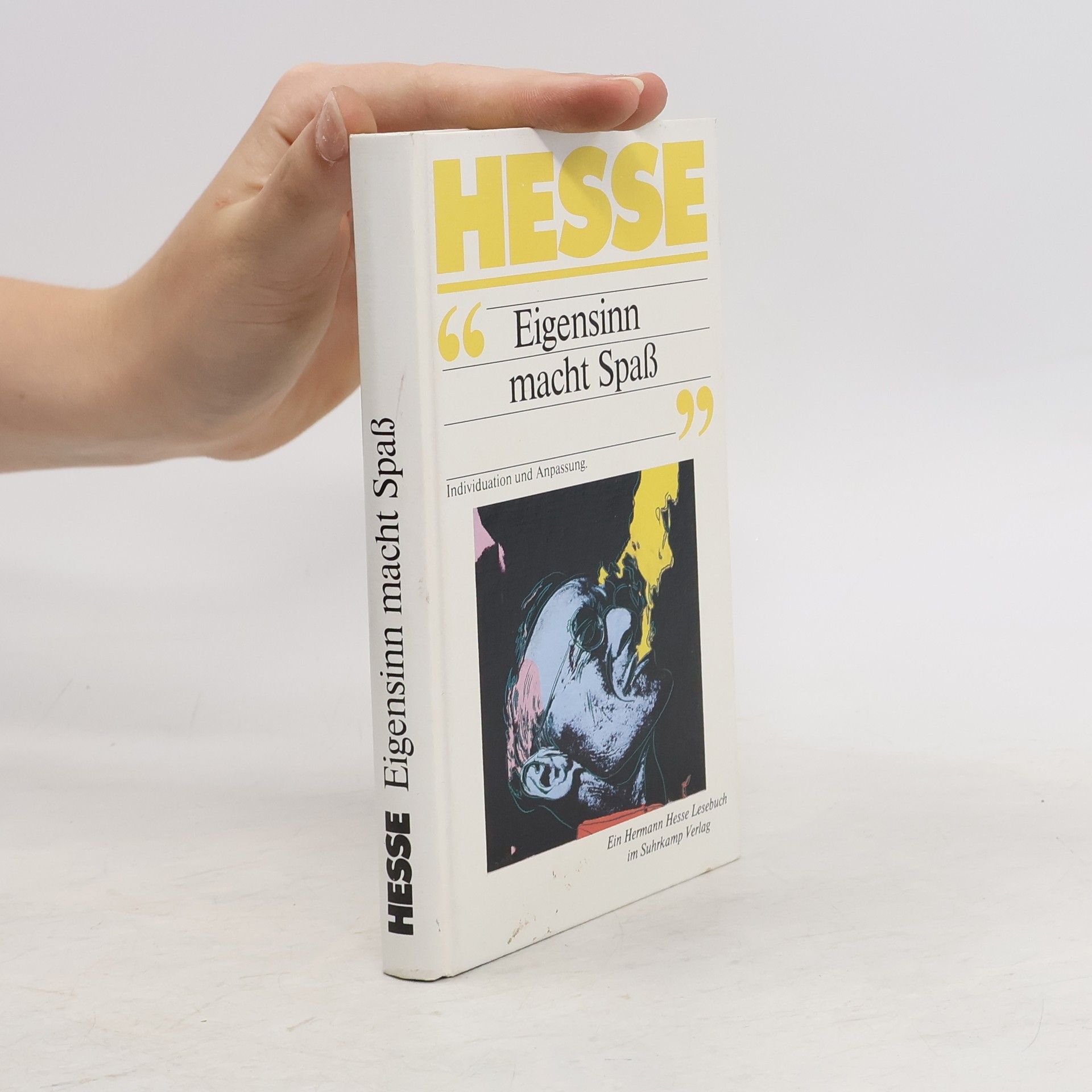 Hermann Hesse "Eigensinn macht Spass"