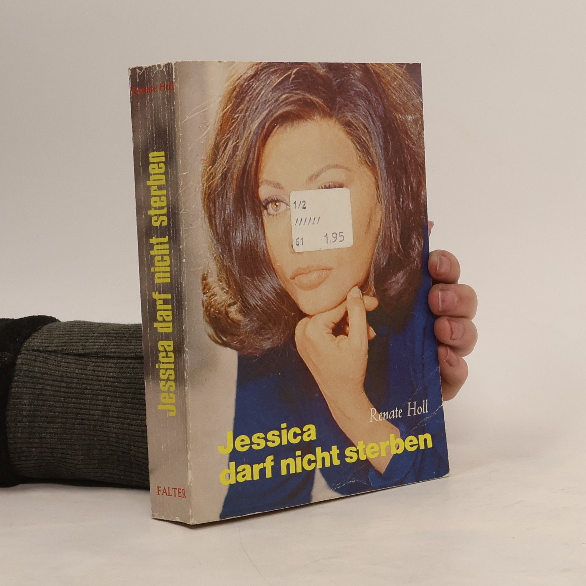 Renate Holl Jessica darf nicht sterben!