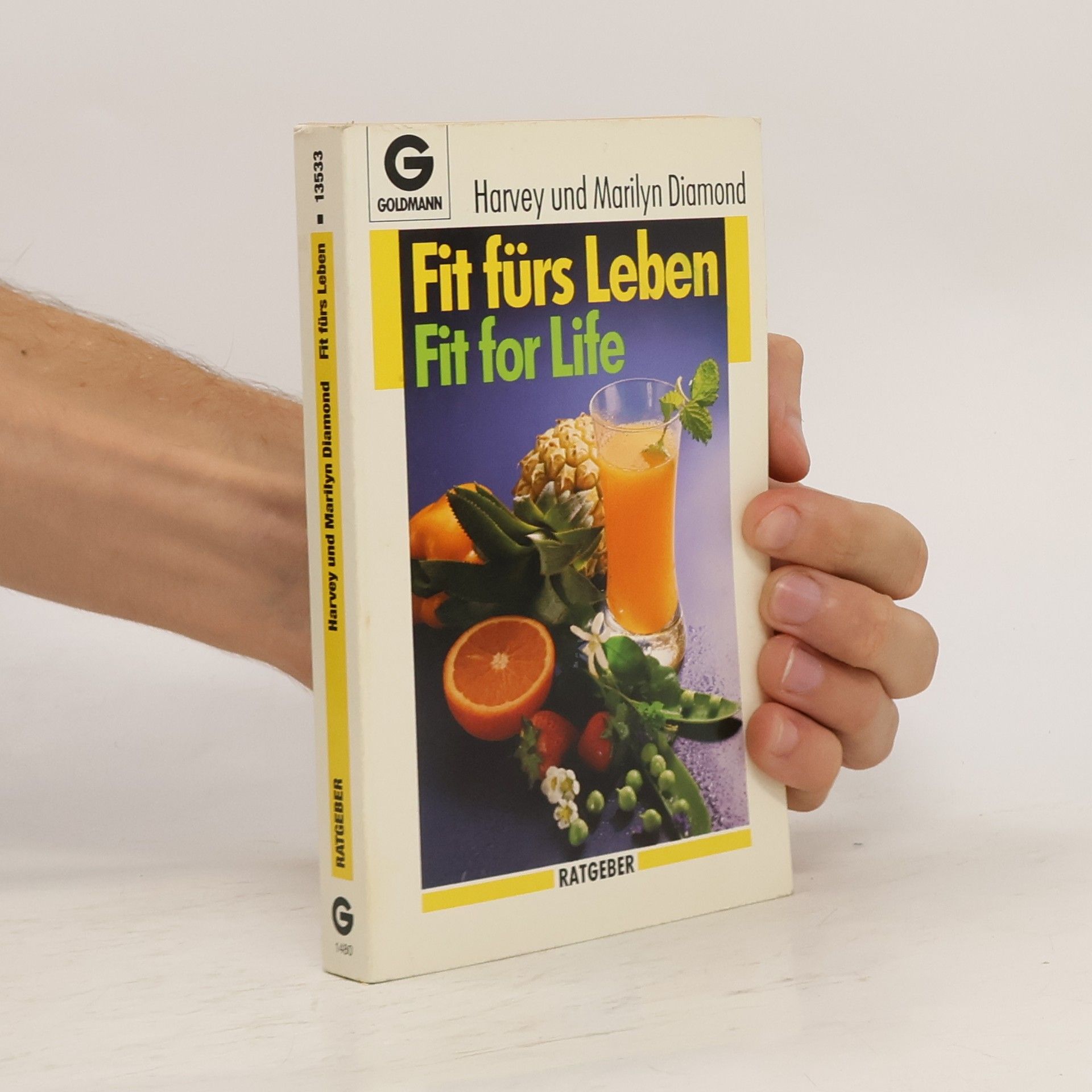 Harvey Diamond Fit fürs Leben - Fit for life