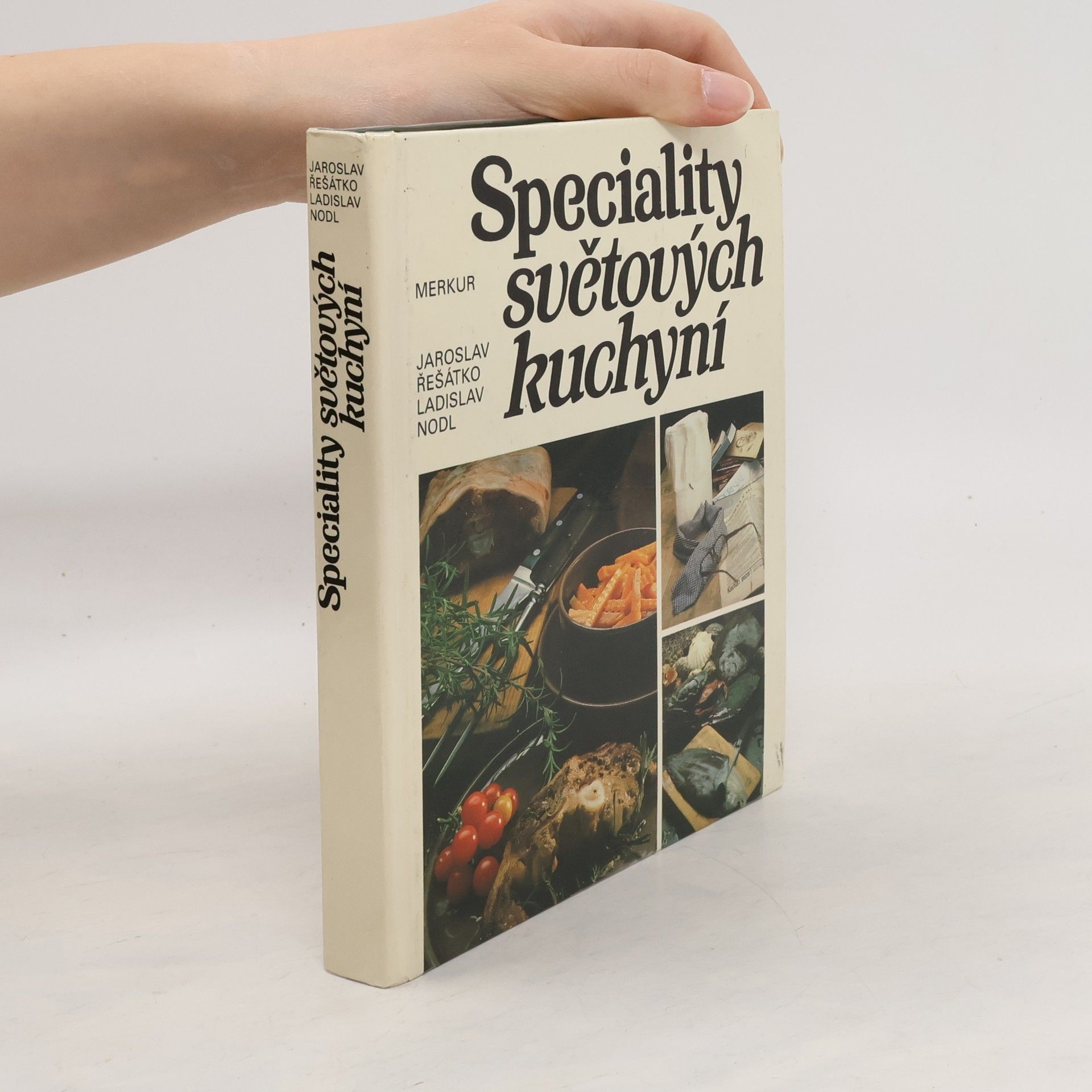 Ladislav Nodl Speciality světových kuchyní