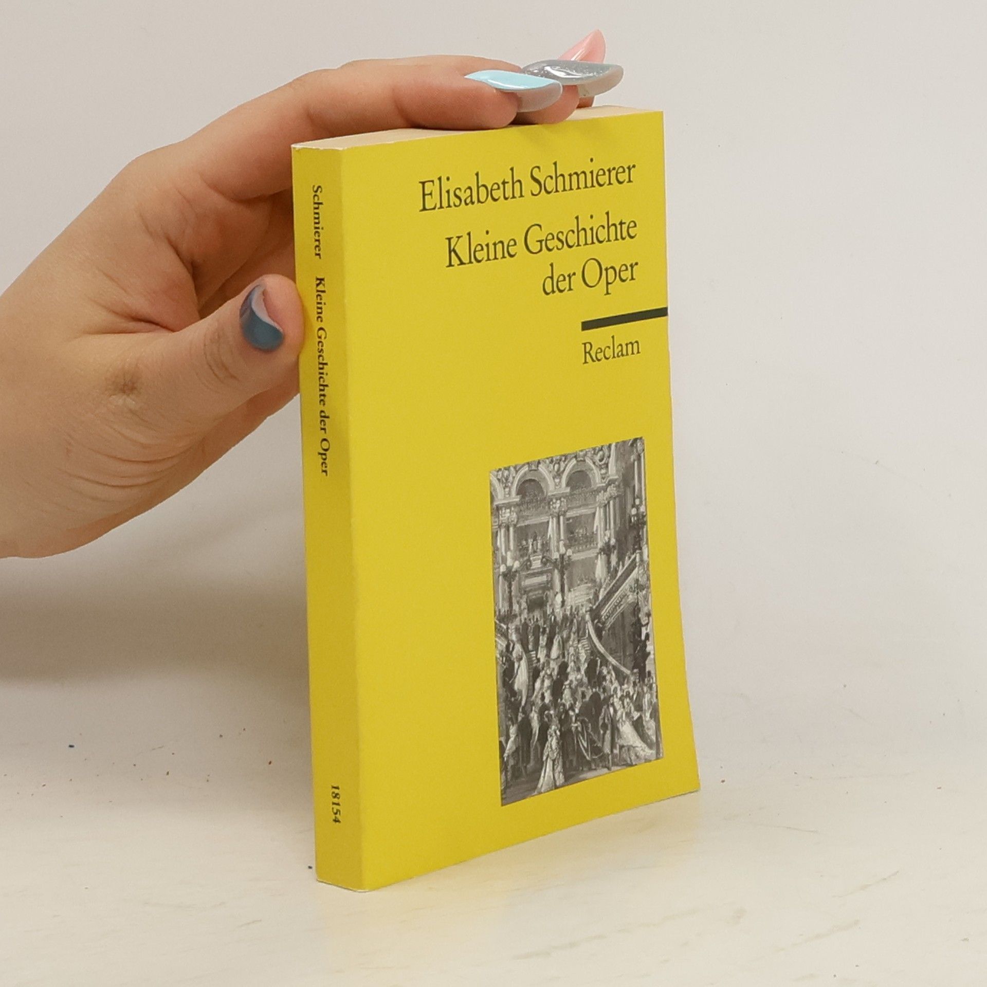 Elisabeth Schmierer Kleine Geschichte der Oper