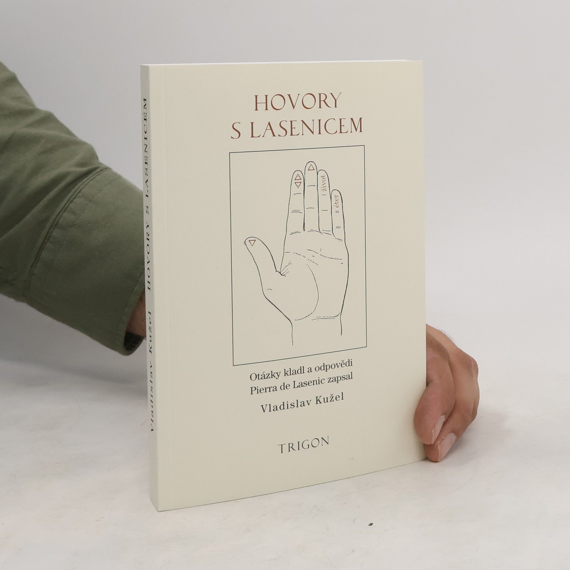 Pierre de Lasenic Hovory s Lasenicem