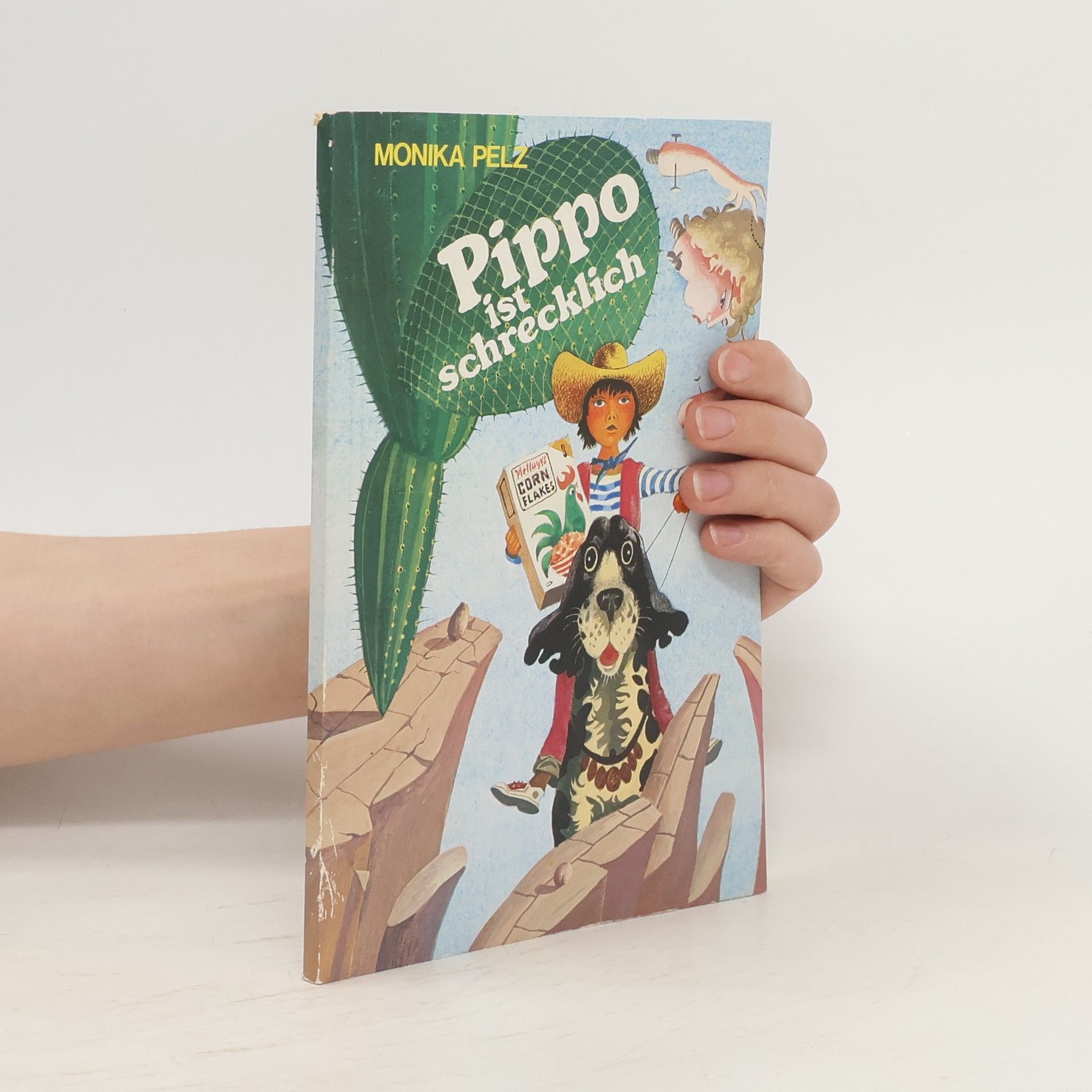 Monika Pelz Pippo ist schrecklich