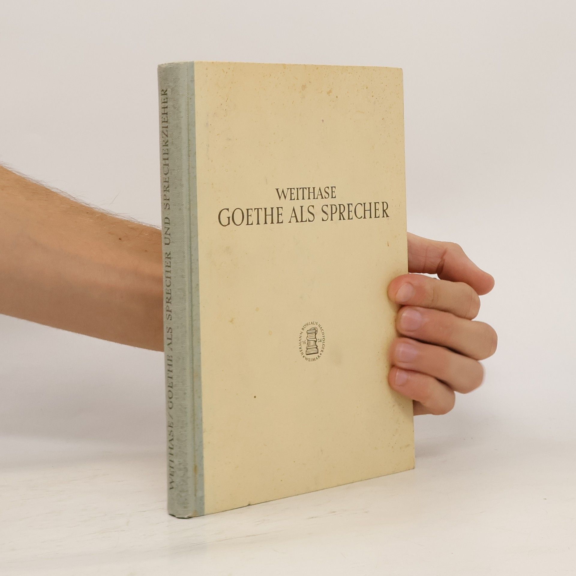 Irmgard Weithase Goethe als Sprecher und Sprecherzieher