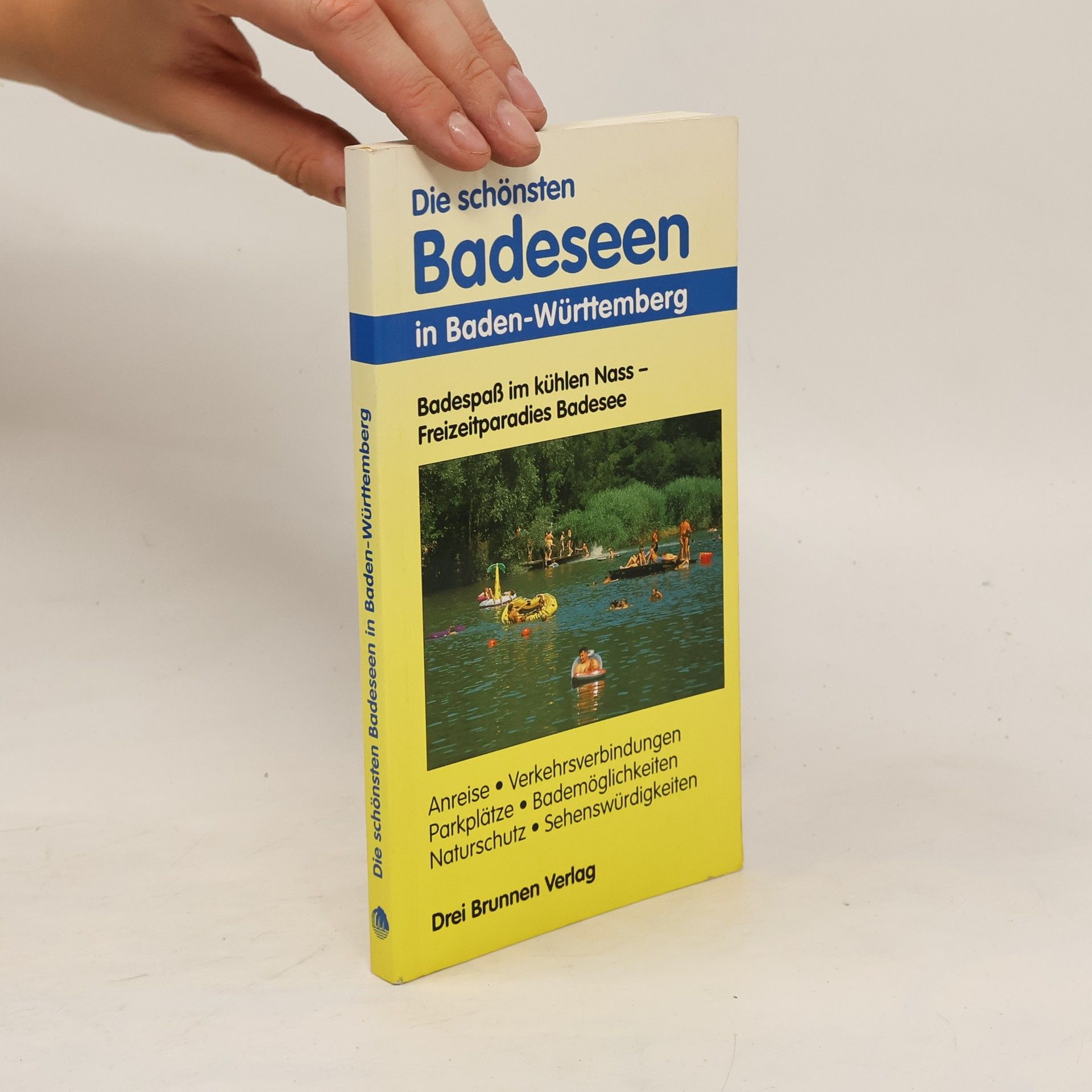 Emmerich Müller Die schönsten Badeseen in Baden-Württemberg