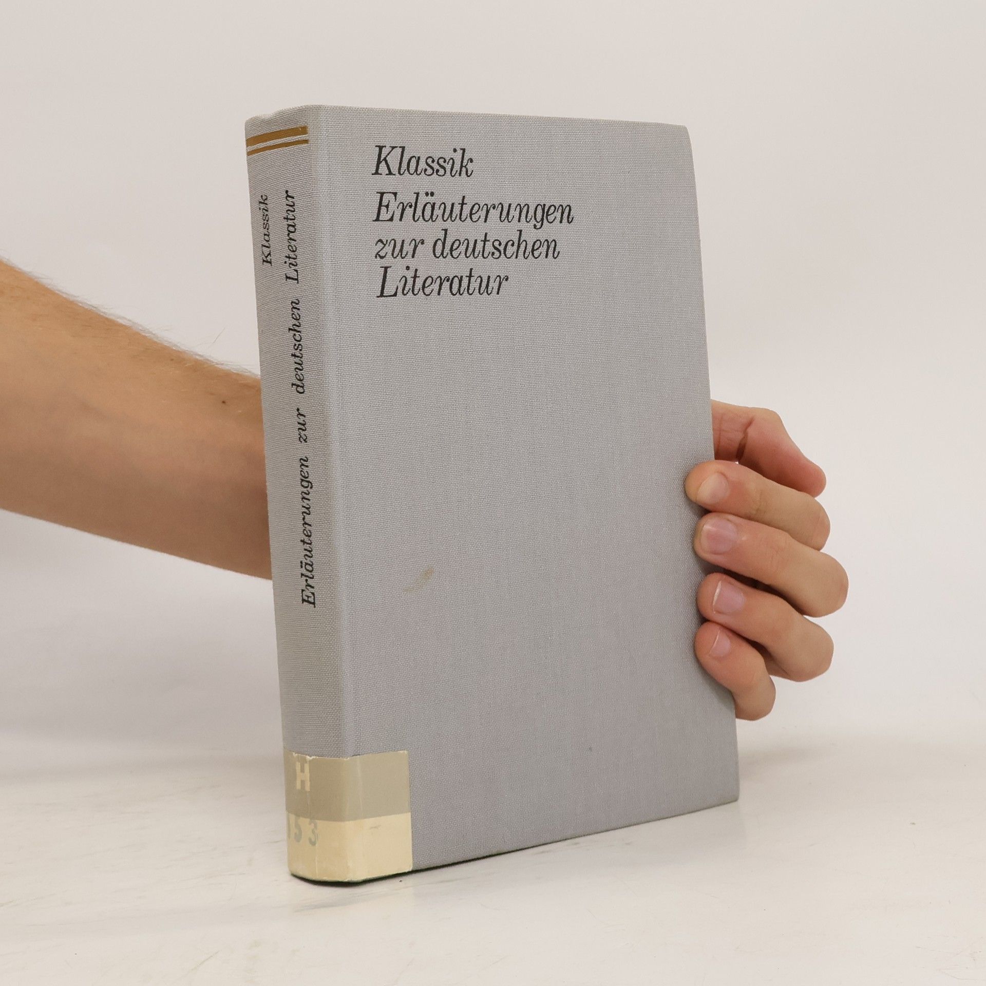 Collectif d'auteurs Klassik. Erläuterungen zur deutschen Literatur