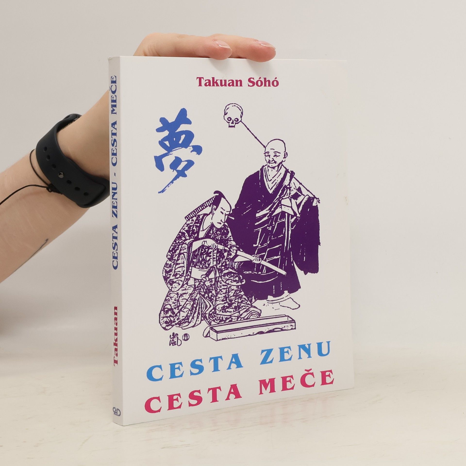 Takuan Sóhó Cesta zenu, cesta meče
