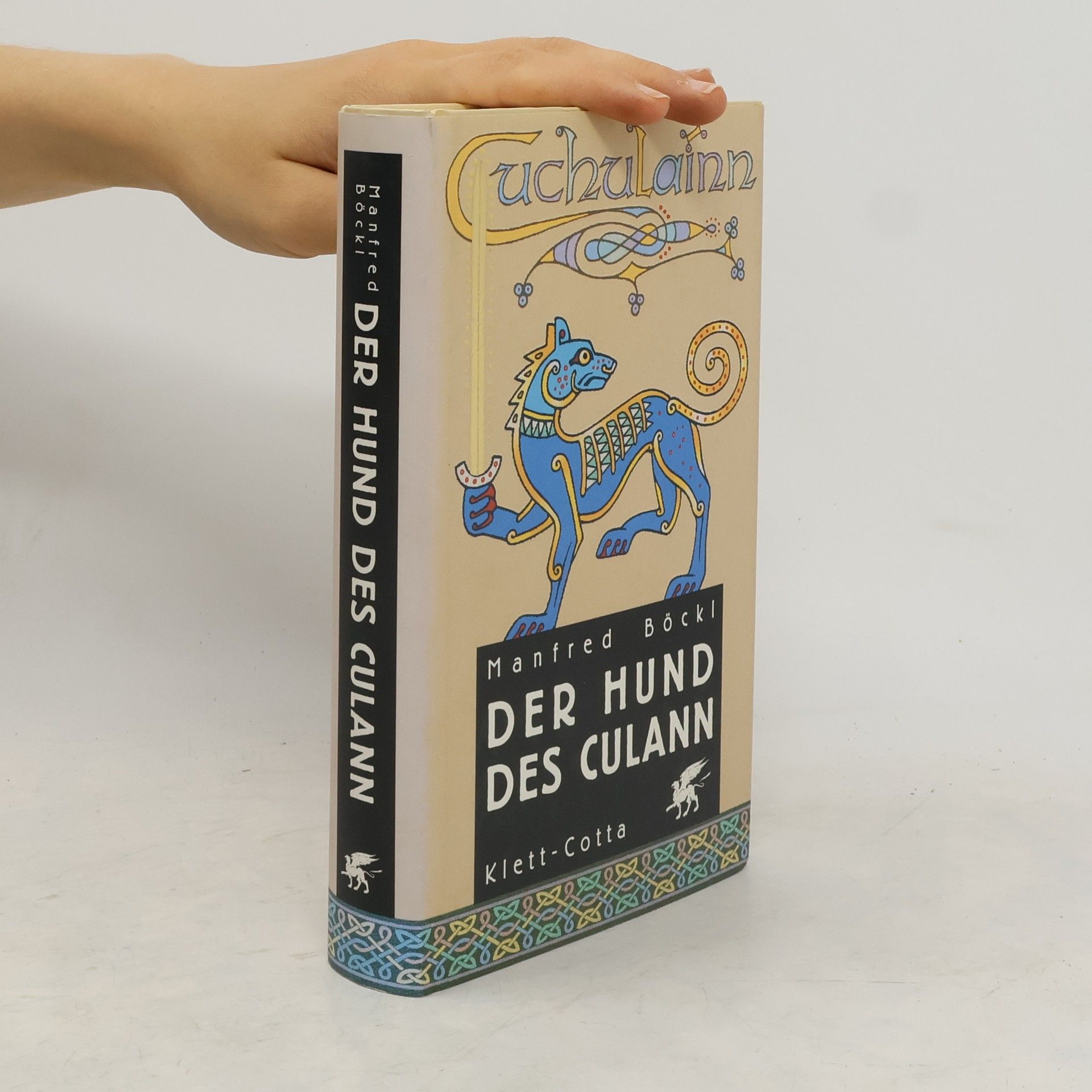 Manfred Böckl Der Hund des Culann