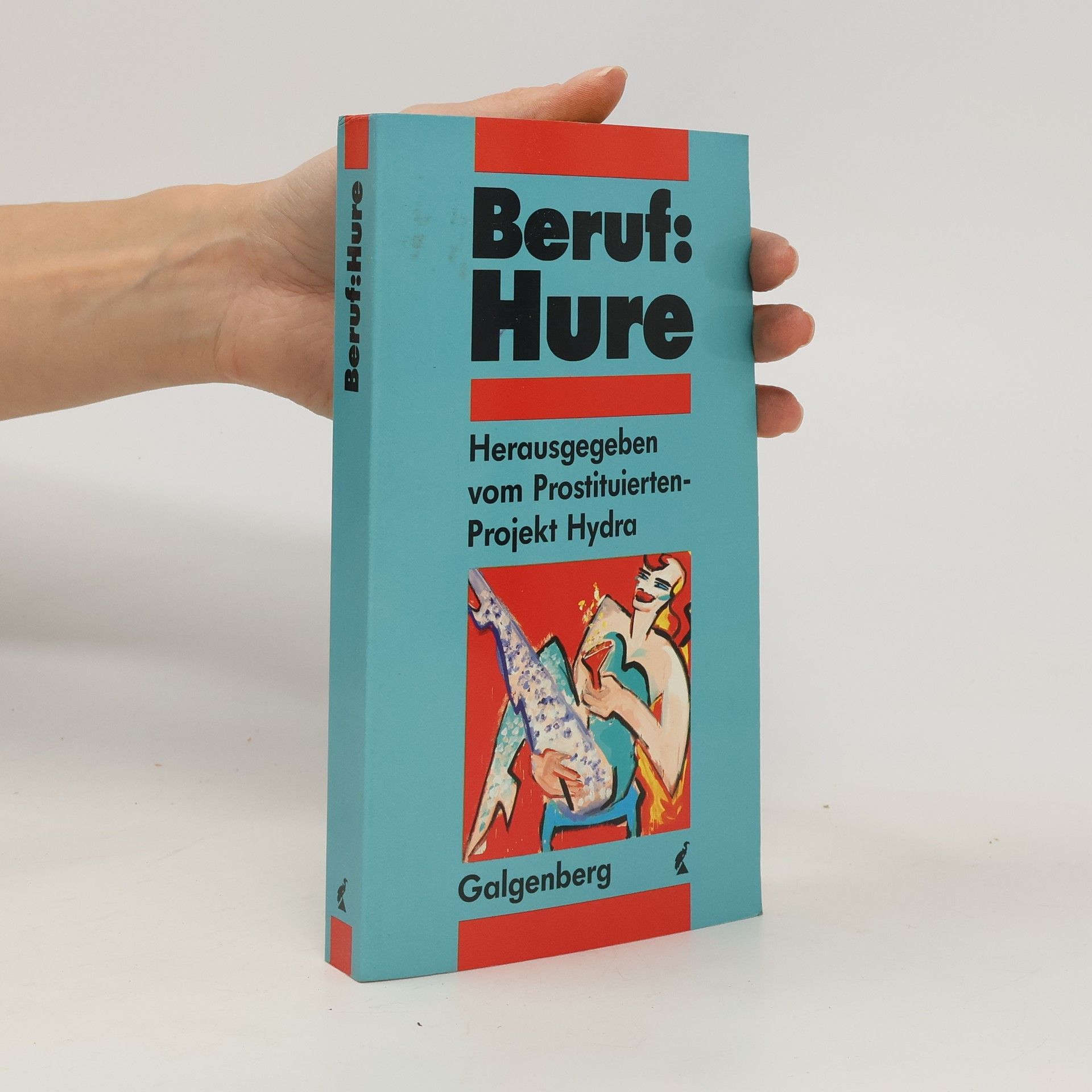 Autorenkollektiv Beruf: Hure