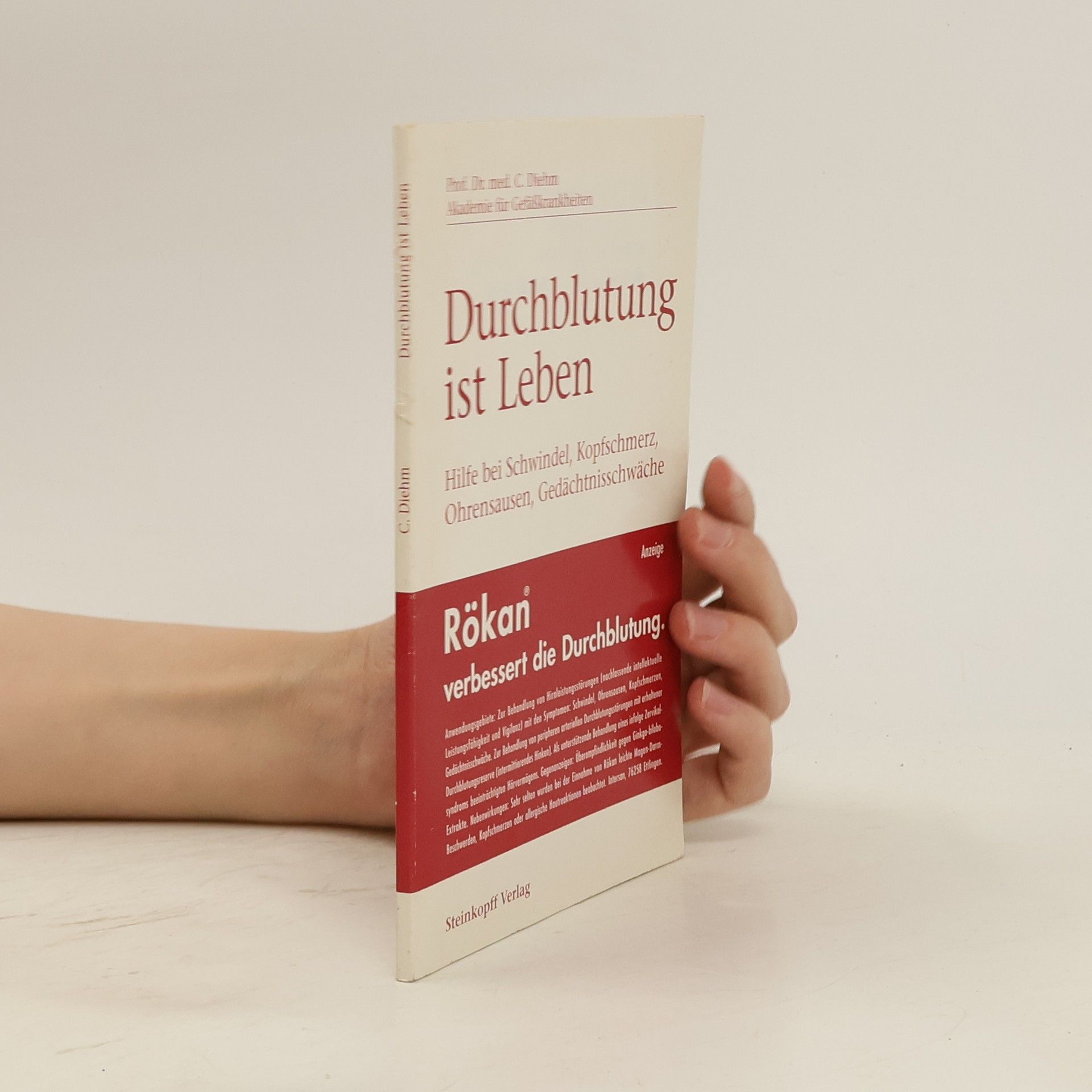 Curt Diehm Durchblutung ist Leben