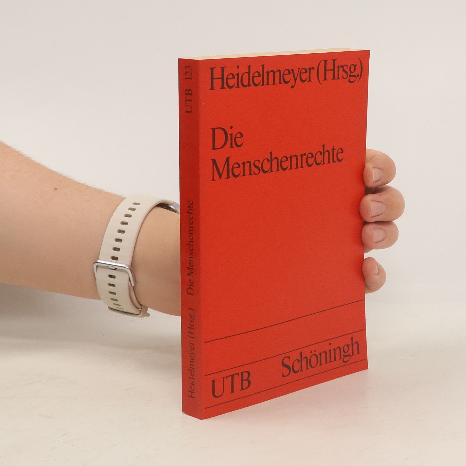 Wolfgang Heidelmeyer Die Menschenrechte
