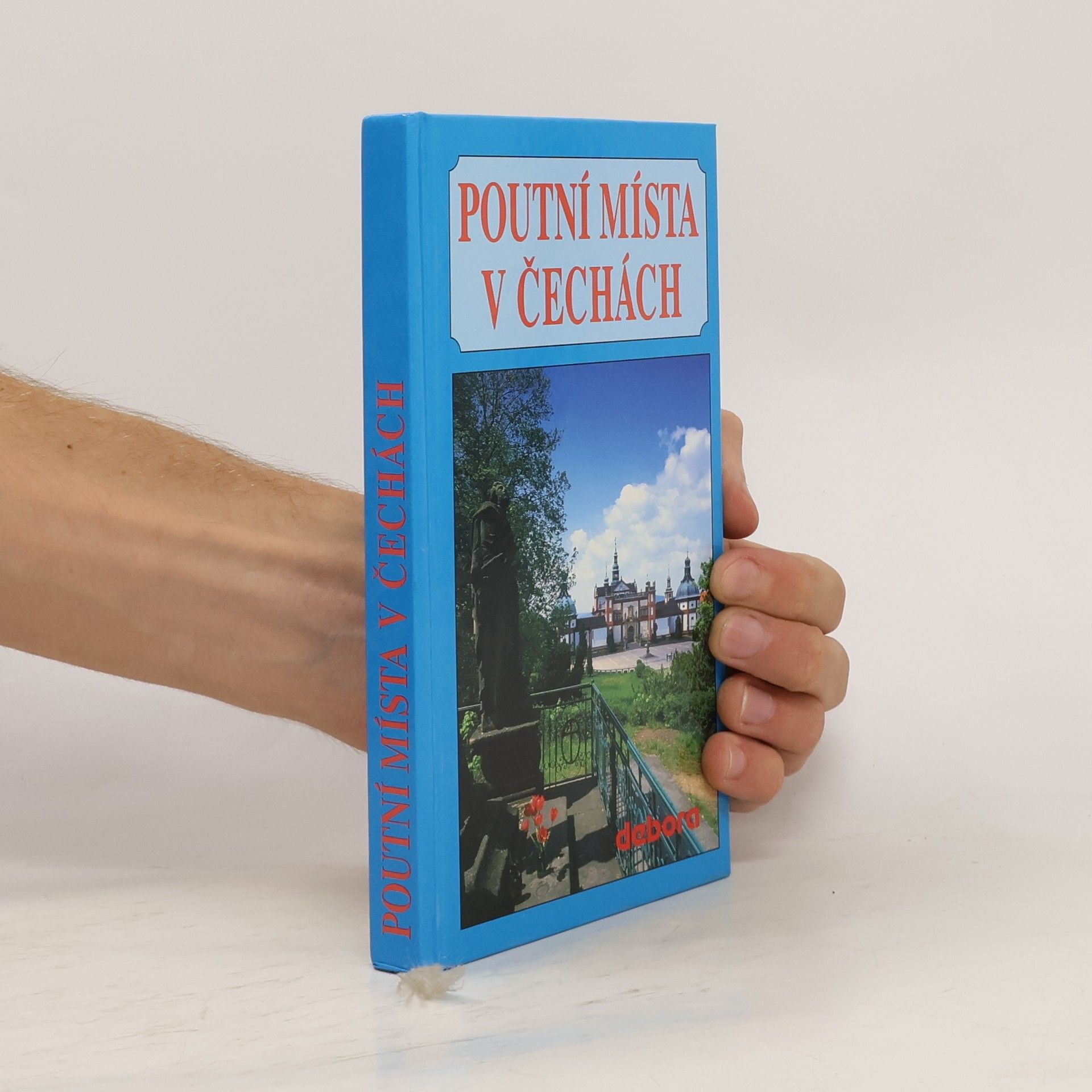 Zdeněk Boháč Poutní místa v Čechách