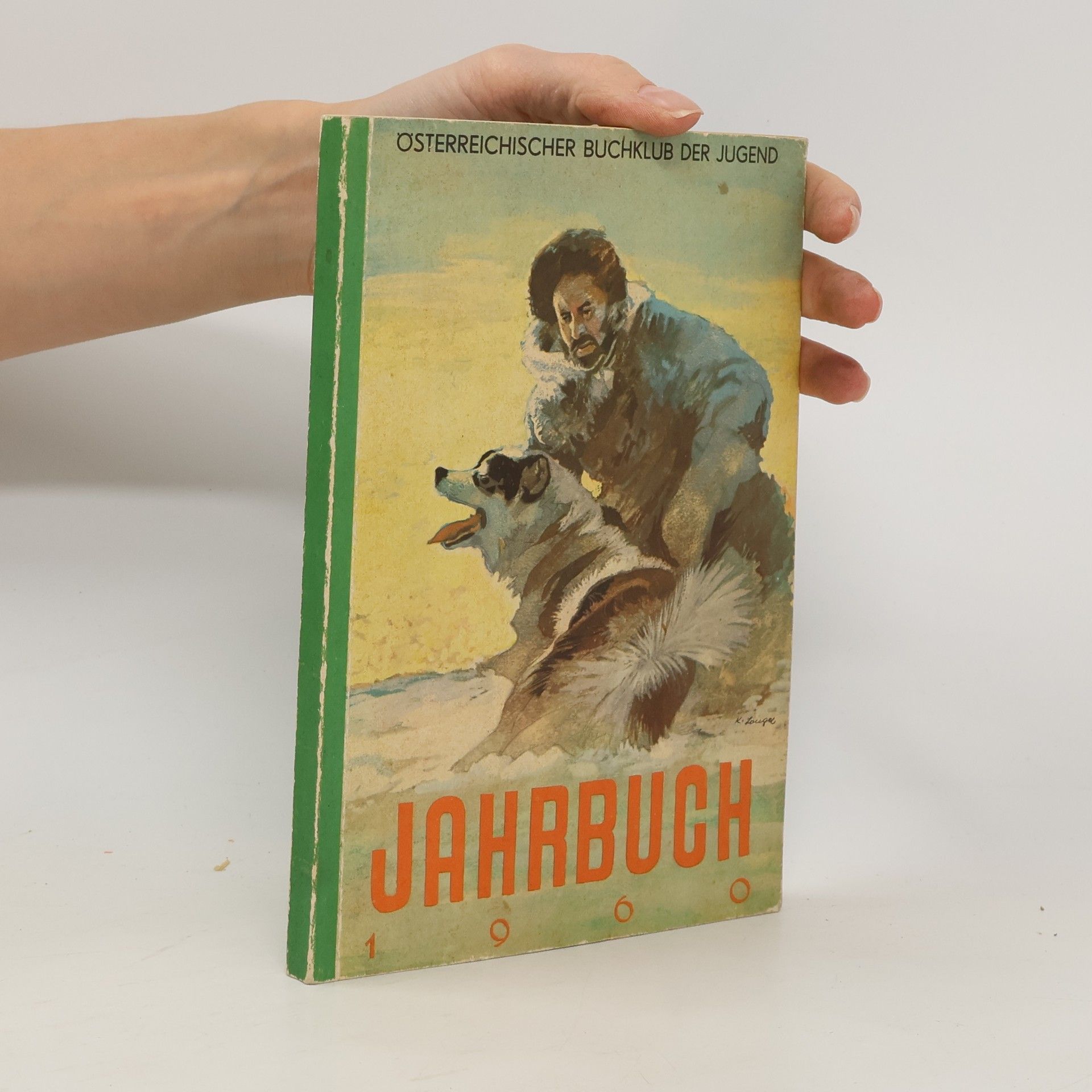 Various authors Österreichischer Buchklub der Jugend. Jahrbuch 1960