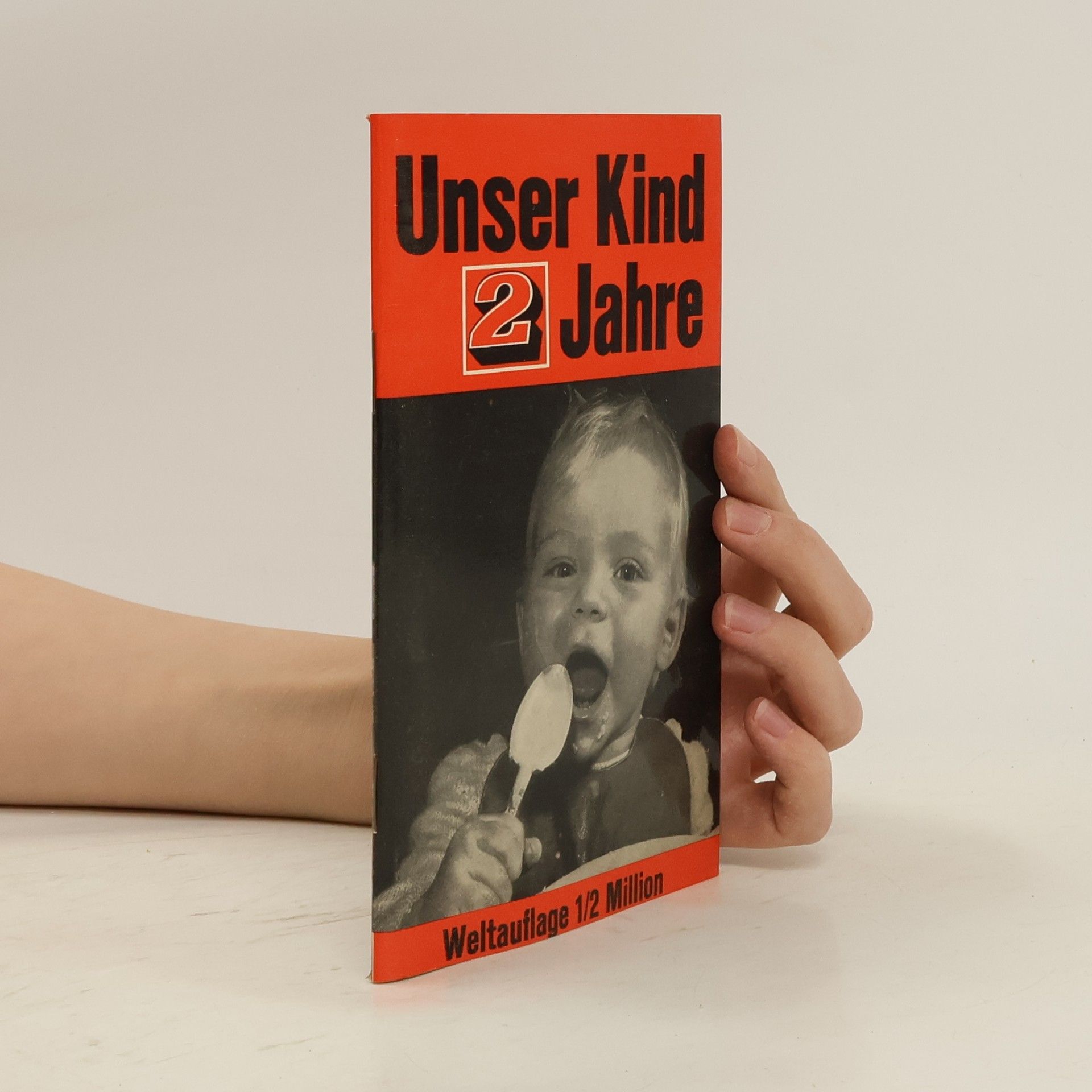 Collectif d'auteurs Unser Kind ist 2 Jahre alt