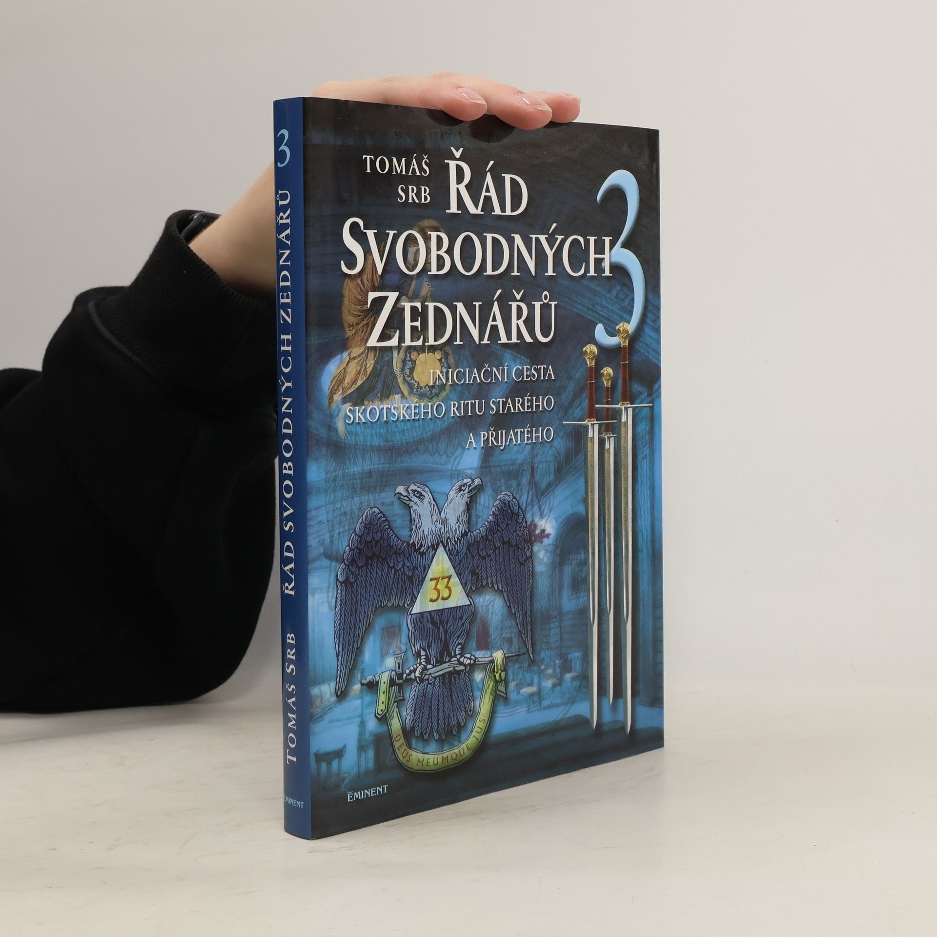 Tomáš Srb Řád svobodných zednářů (3. díl)