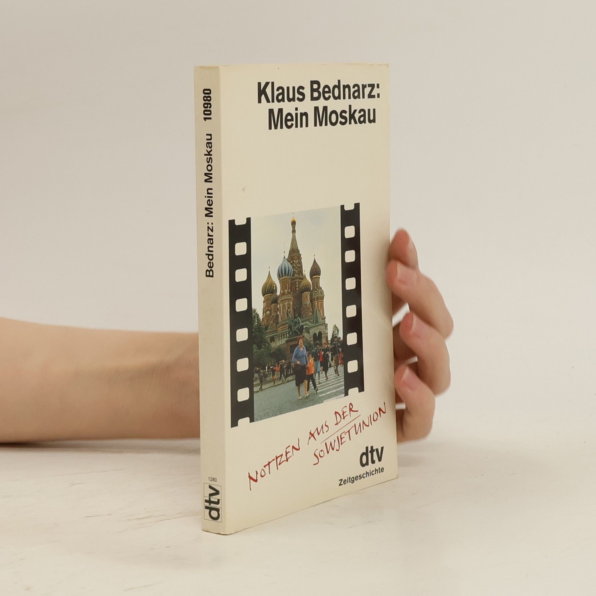 Klaus Bednarz Mein Moskau