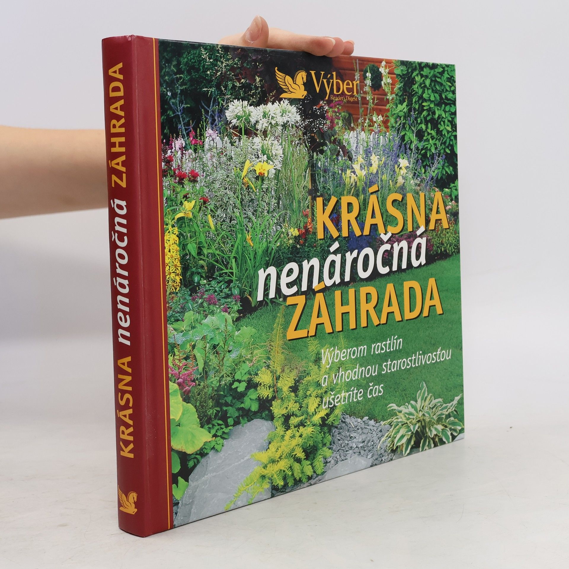 Collectif d'auteurs Krásna nenáročná záhrada