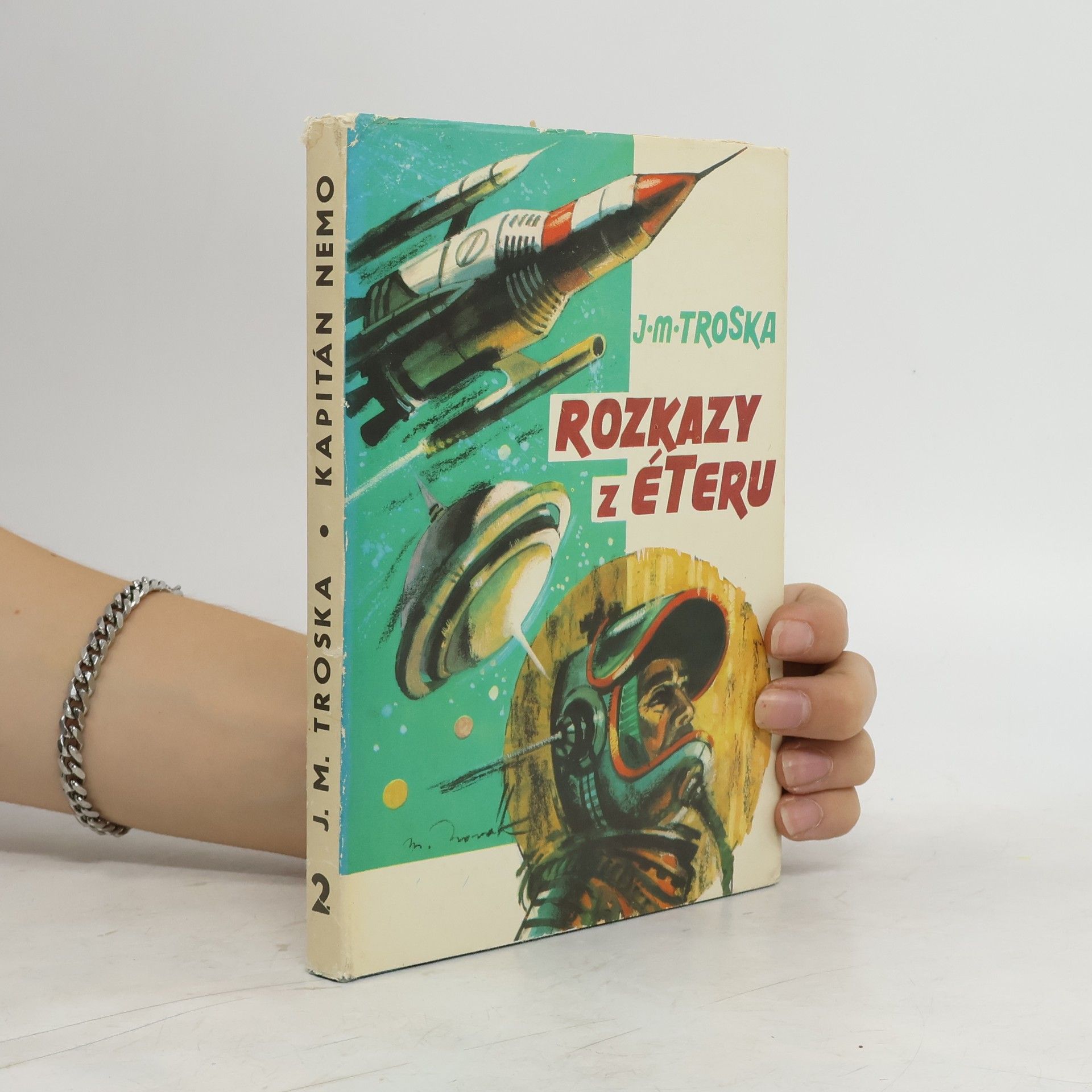 J. M. Troska Kapitán Nemo 2. Rozkazy z éteru