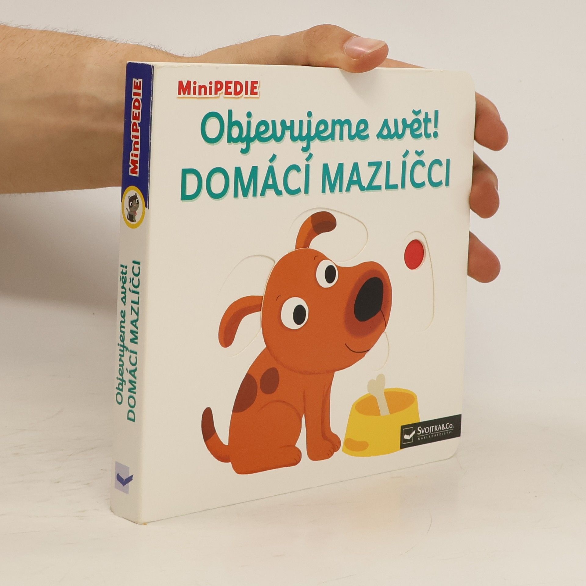 Nathalie Choux Objevujeme svět! Domácí mazlíčci